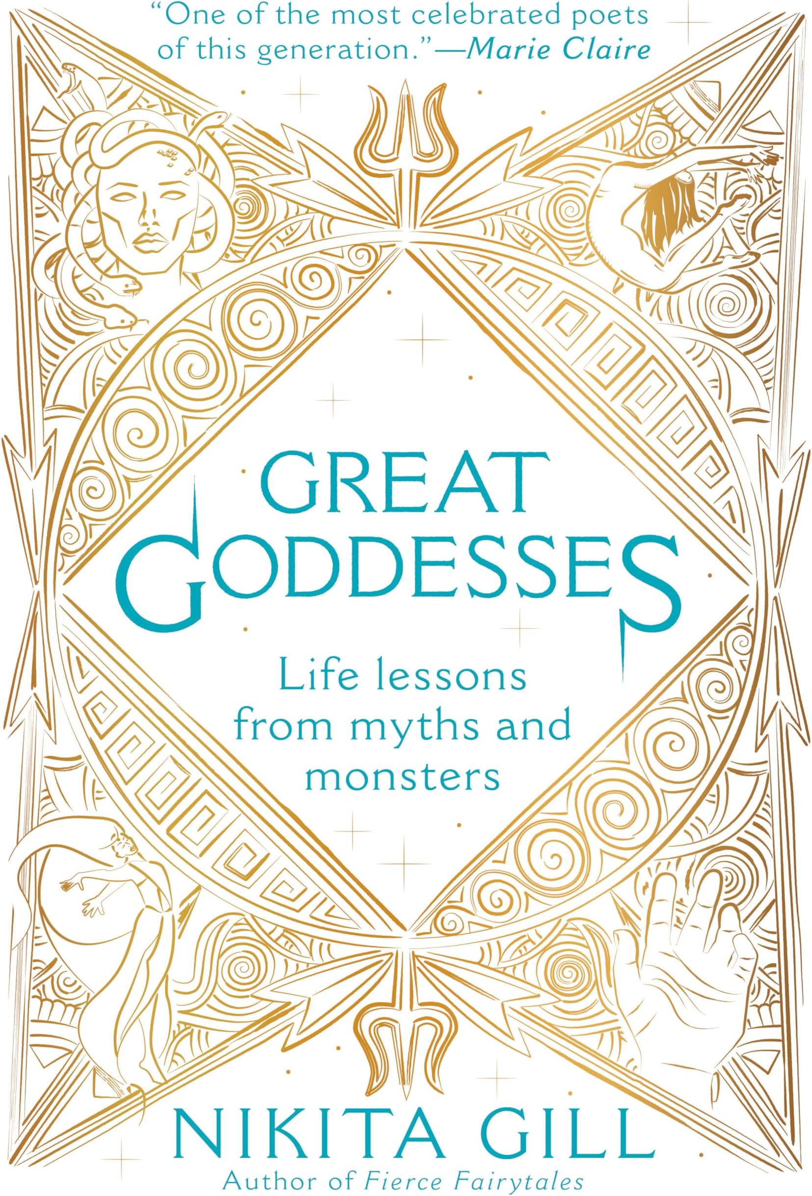 Great Goddesses: Life Lessons From Myths and Monsters