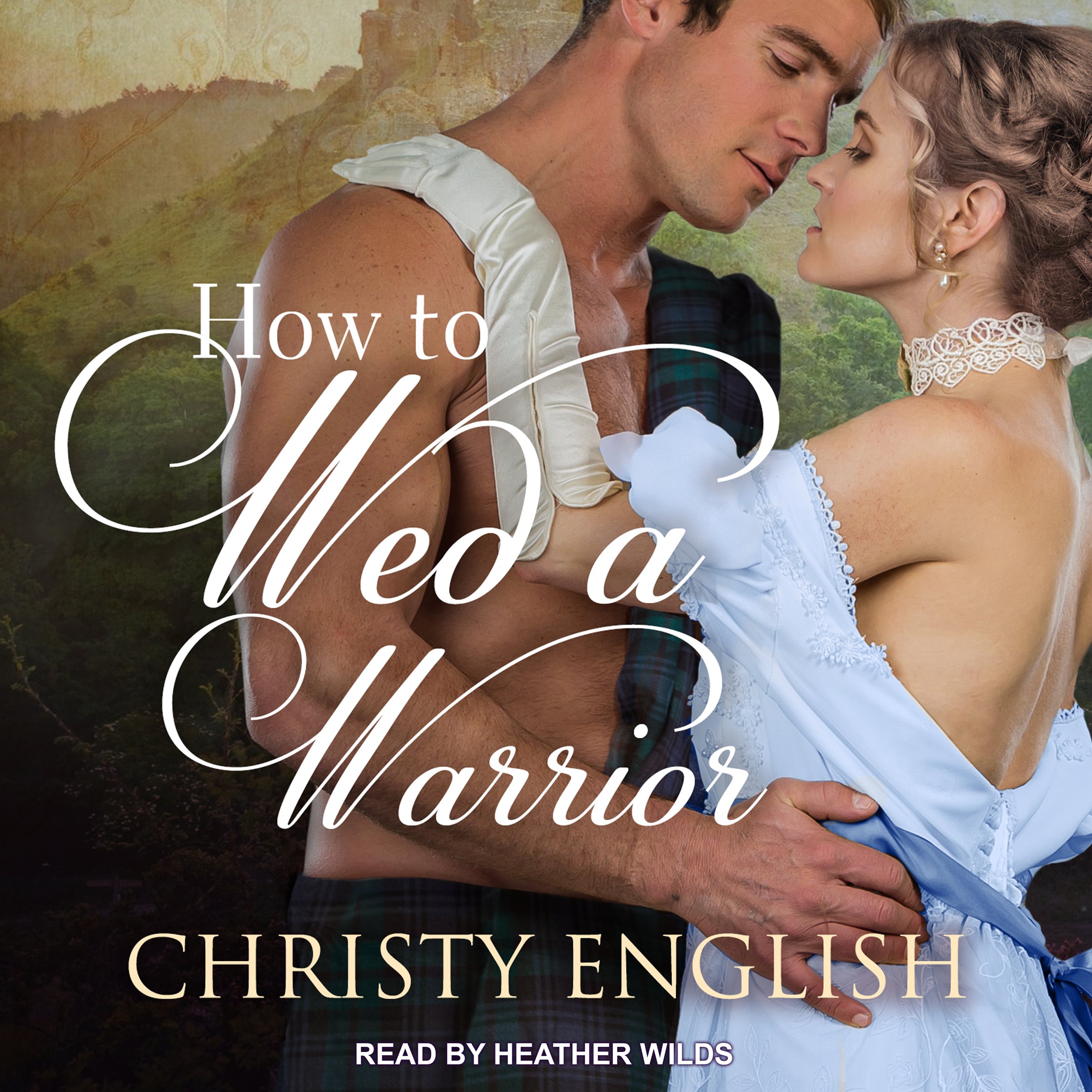 Cover art for How to Wed a Warrior