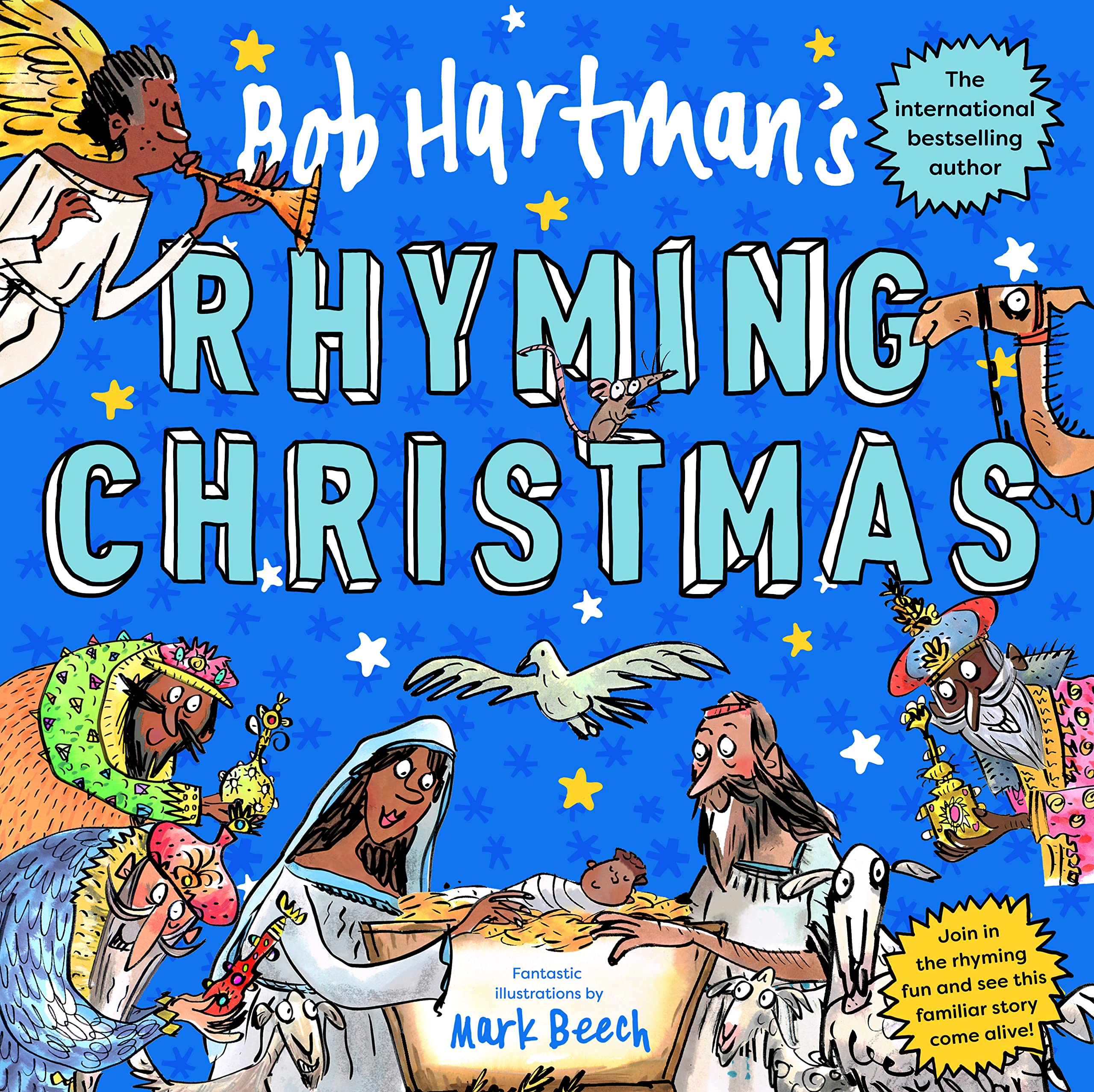 Bob Hartman's Rhyming Christmas: The Nativity Story Told as a Poem, with Fun-fi