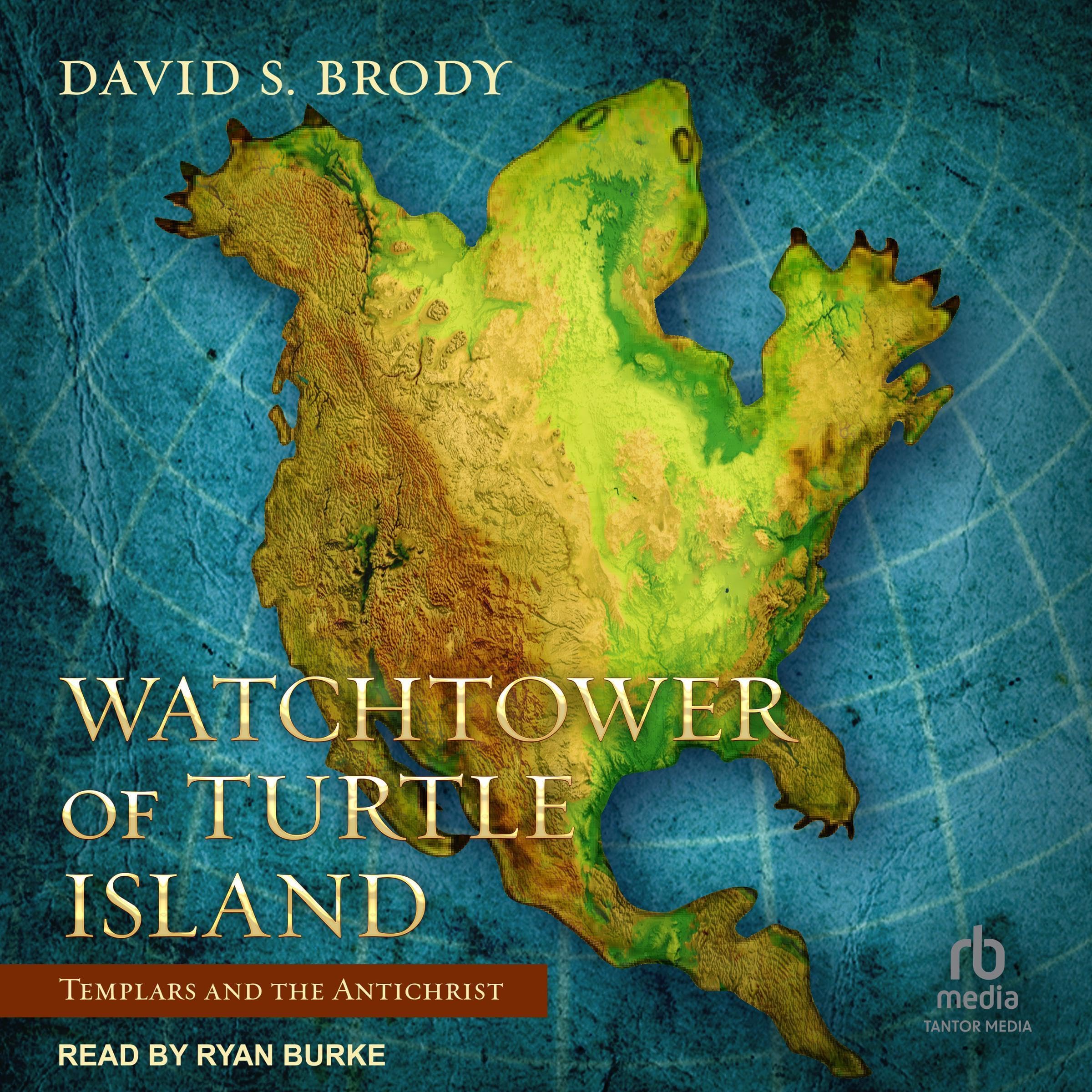 Cover art for Watchtower of Turtle Island: Templars and the Antichrist