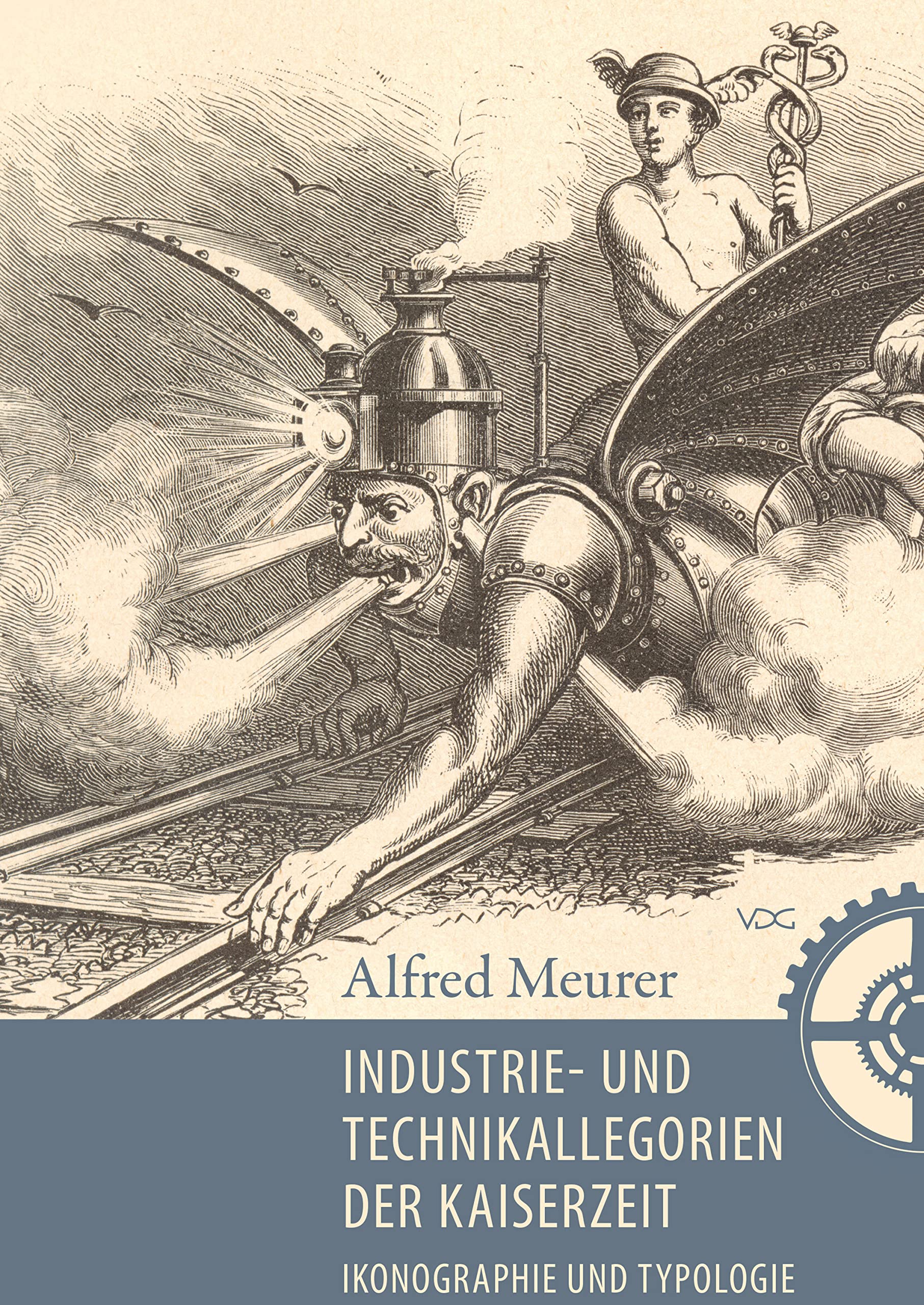 Industrie-und Technikallegorien livre pour comprendre l'art de la Kaiserzeit