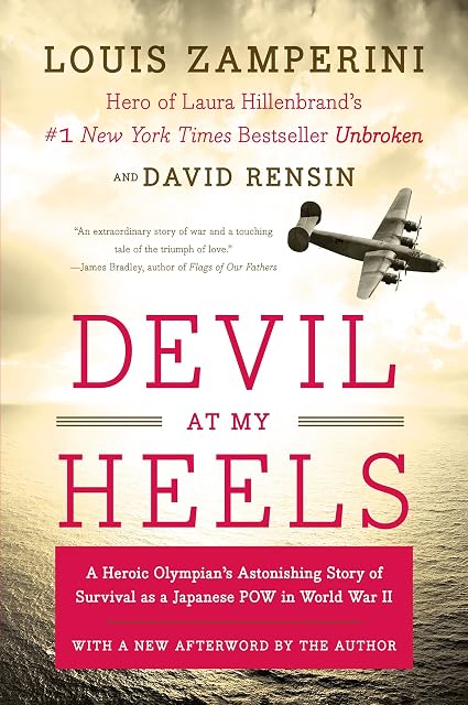 Portada de Devil at My Heels: A Heroic Olympian's Astonishing Story of Survival as a Japanese POW in World War II