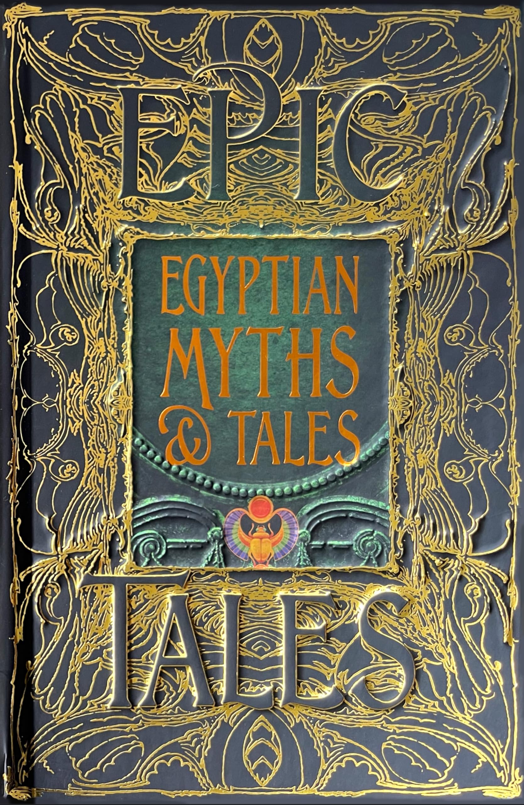 Egyptian Myths & Tales: Epic Tales (Gothic Fantasy)