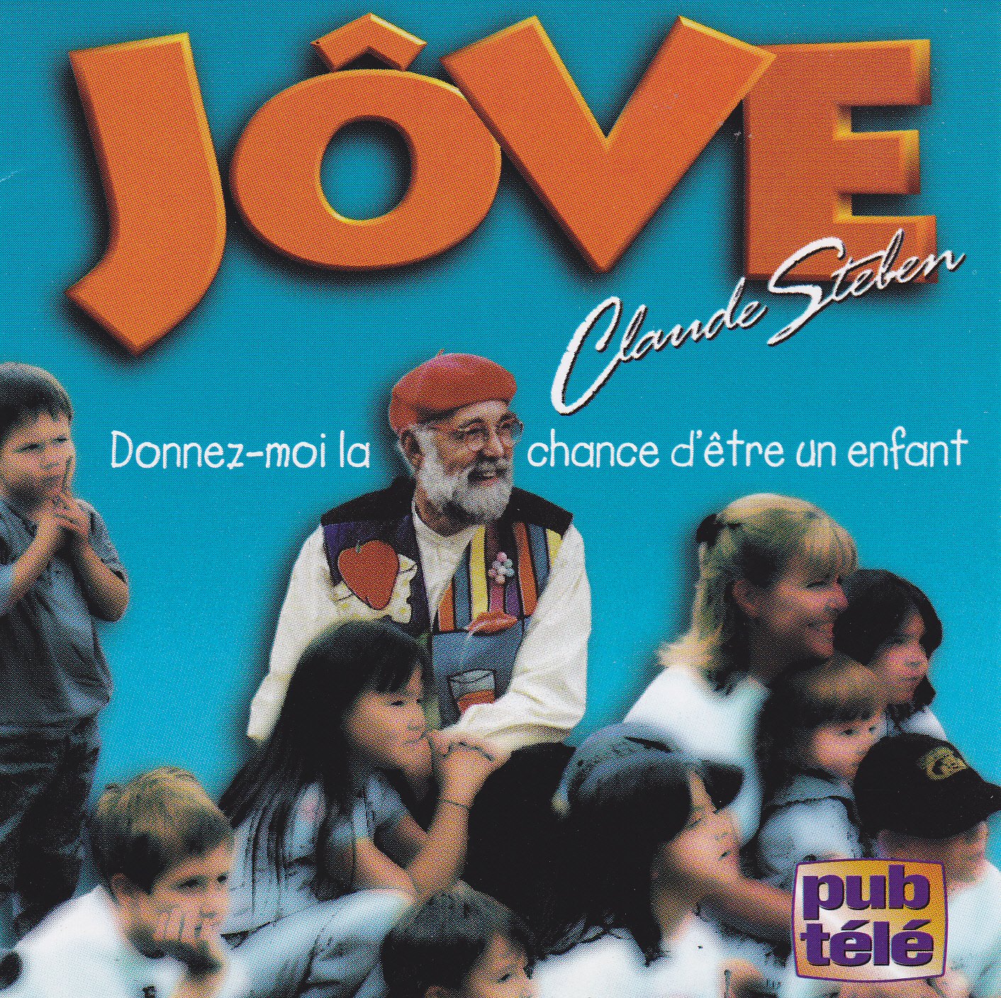 Donnez-moi la chance d'être un enfant [Audio CD] Claude Steben [Audio CD] Claude Steben