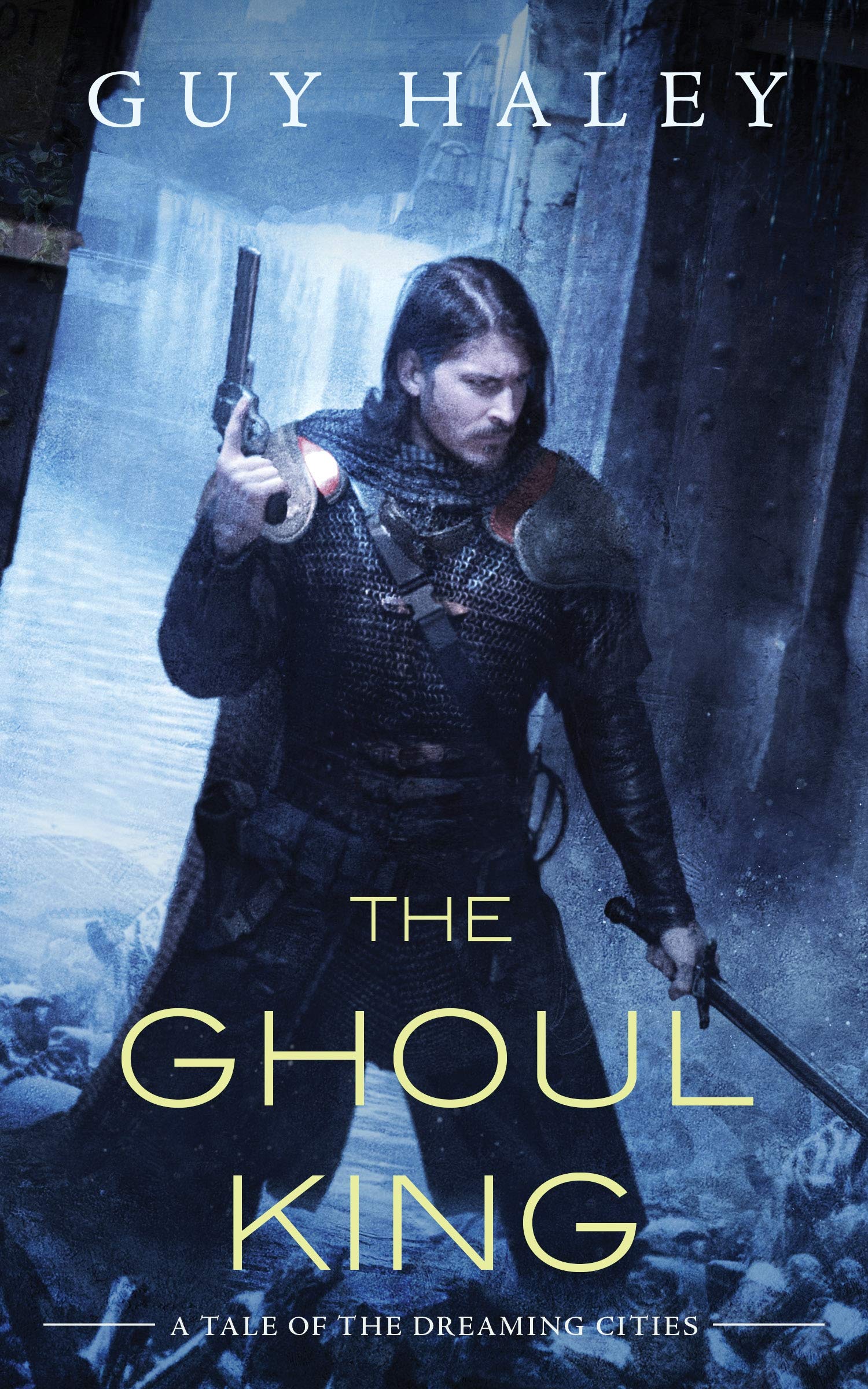 THE GHOUL KING: A Story of the Dreaming Cities: 2