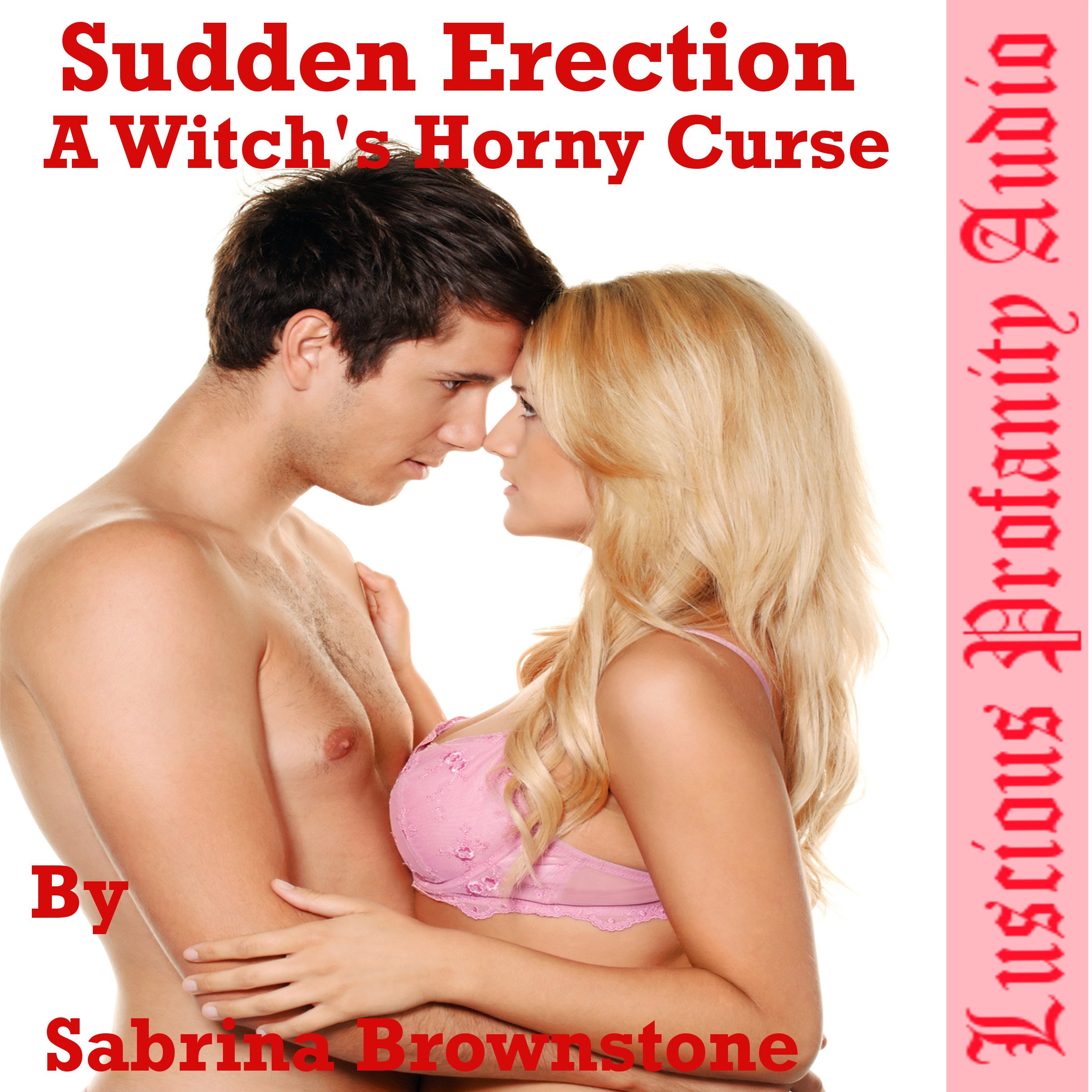 Sudden Erection