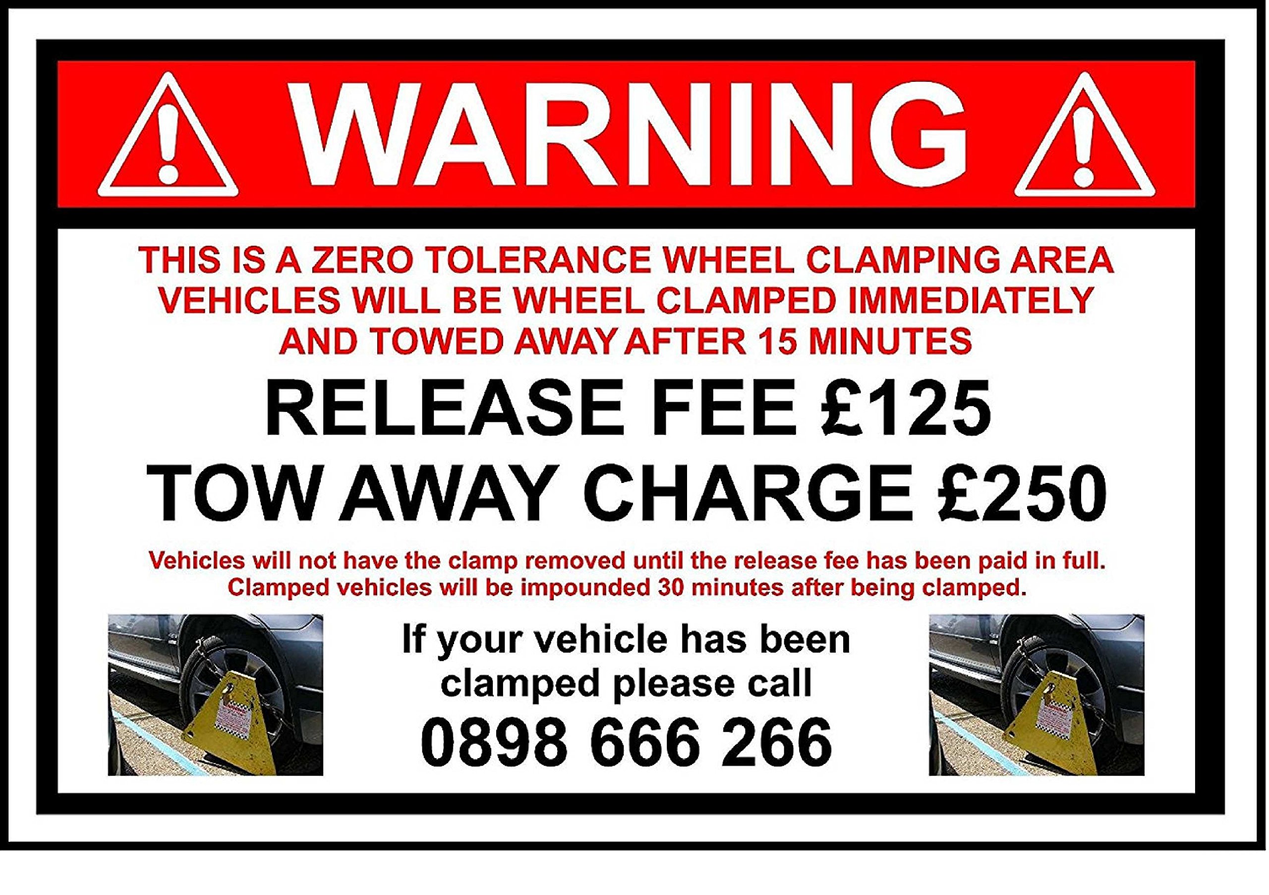 Warning wheel clamping safety sign - 3mm Aluminium sign 300mm x 200mm