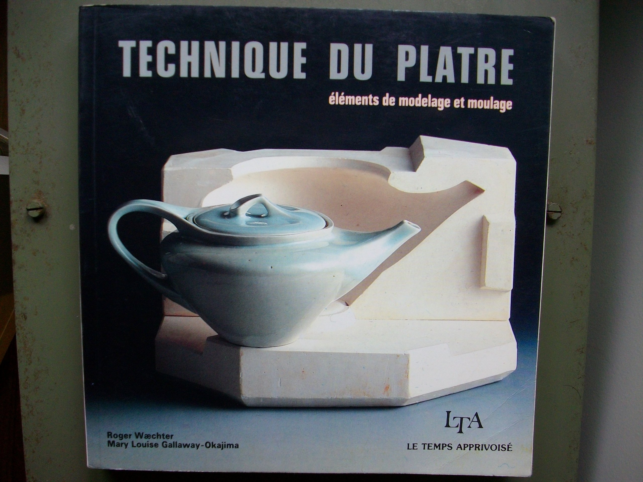 Technique du plâtre-Eléments de modelage et moulage