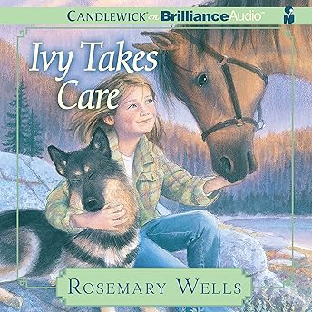 Ivy Takes Care Audiobook by Rosemary Wells episode artwork