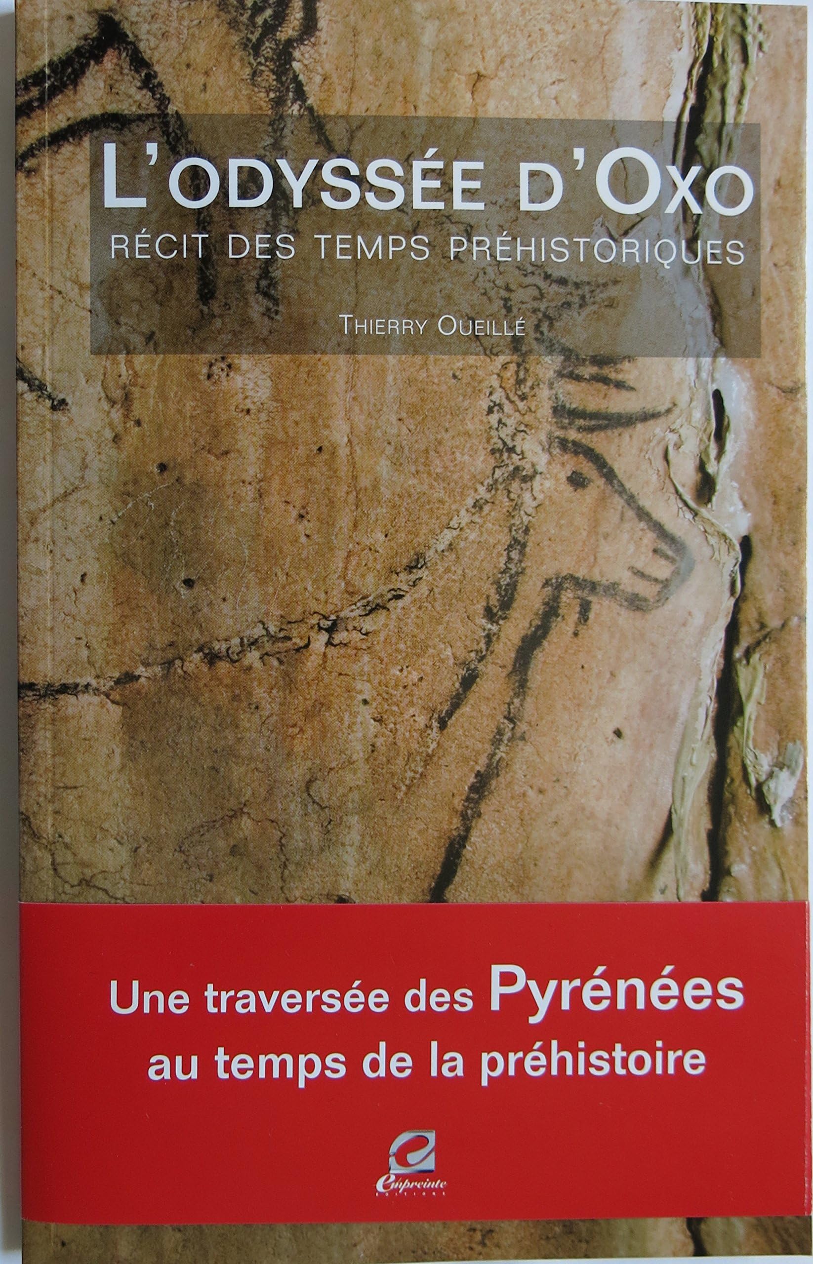 L'odyssée d'Oxo - récit des temps préhistoriques