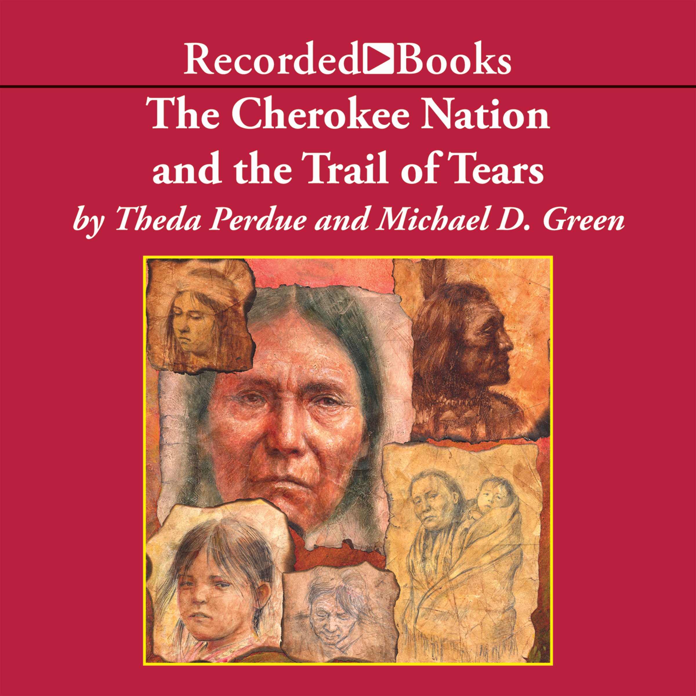 Cover art for The Cherokee Nation and the Trail of Tears