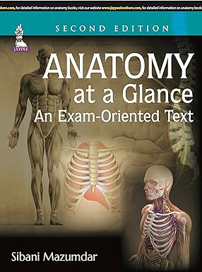 ANATOMY AT A GLANCE AN EXAM-ORIENTED TEXT