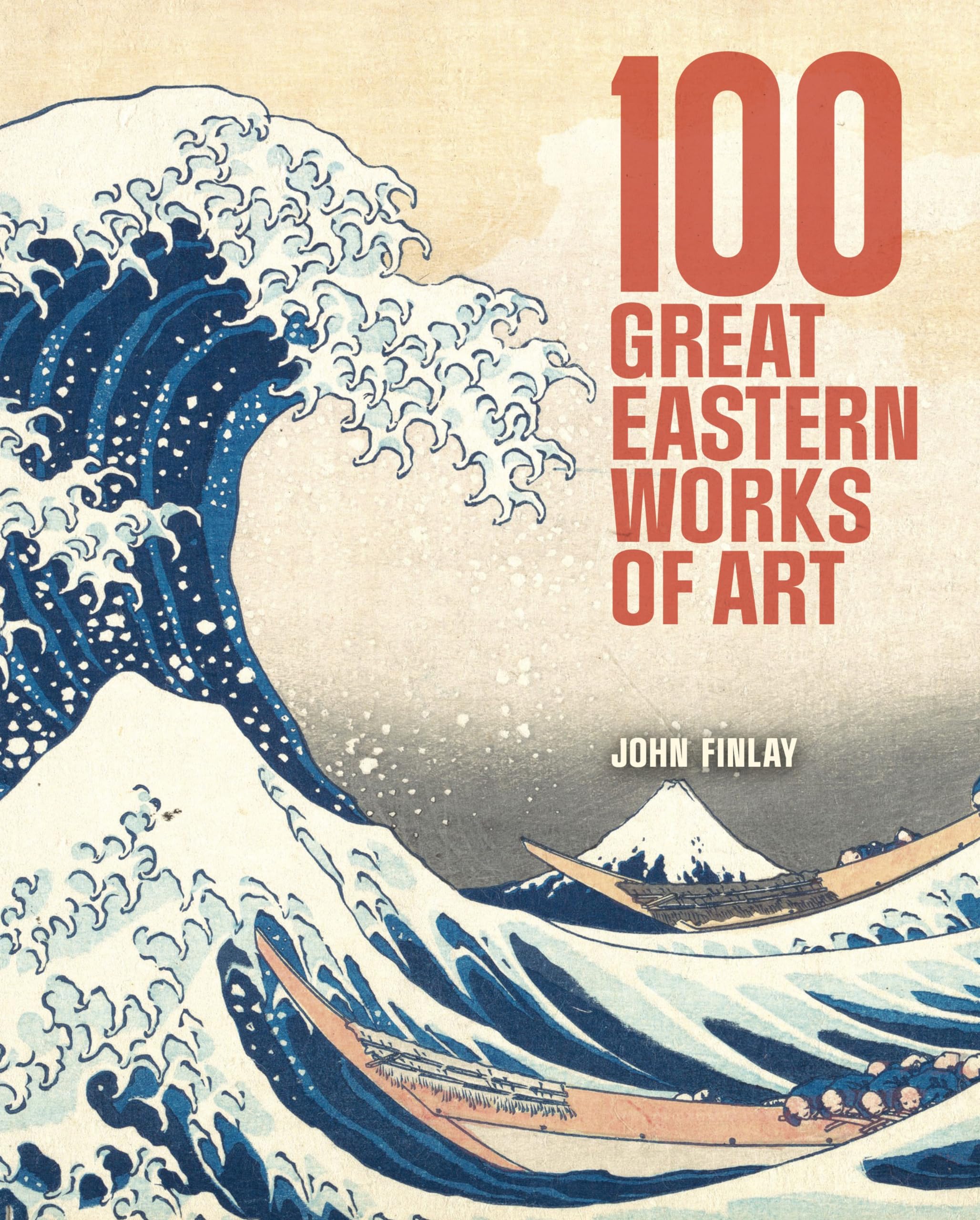 100 Great Eastern Works of Art