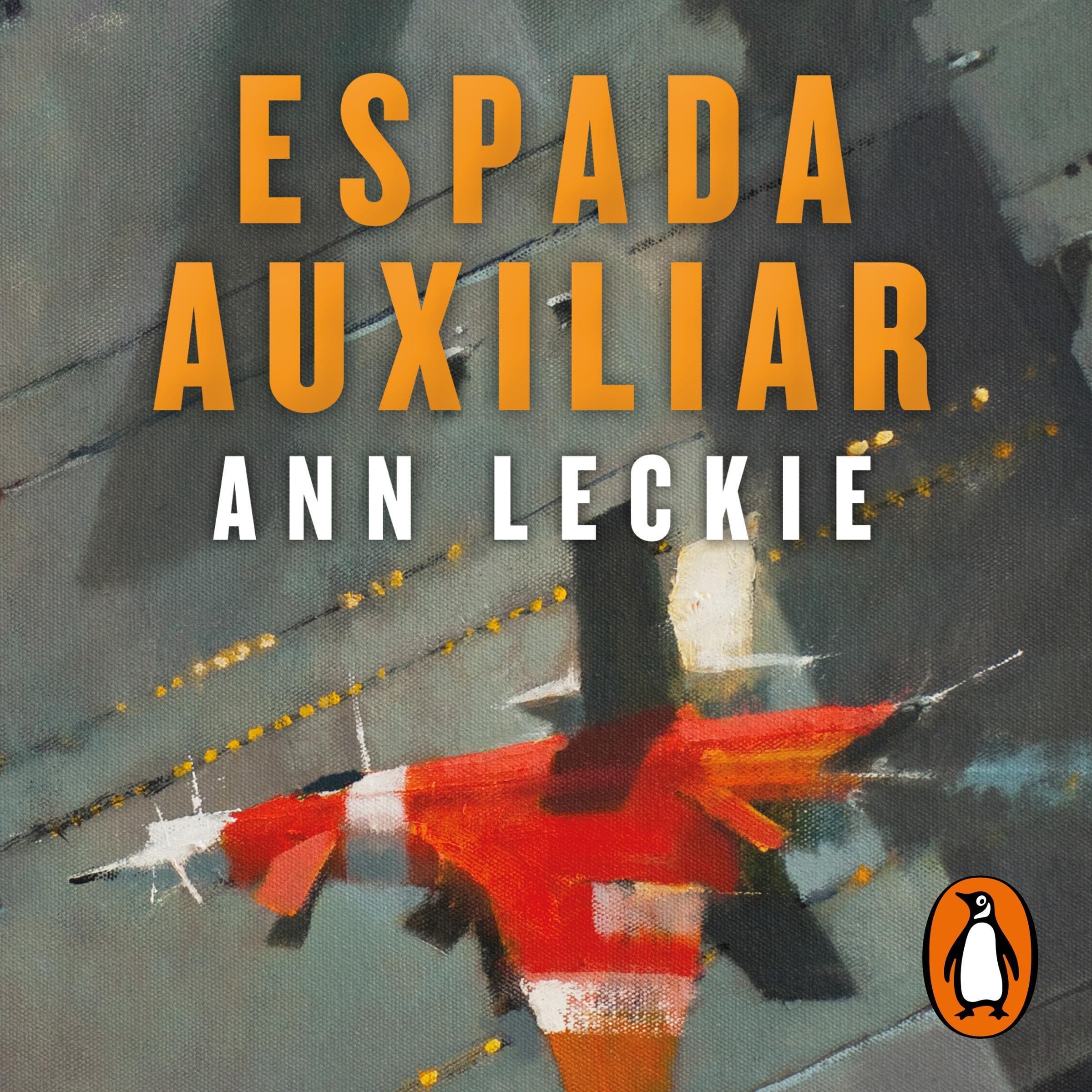 Espada auxiliar [Ancillary Sword]