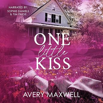 One Little Kiss Audiobook by Avery Maxwell episode artwork