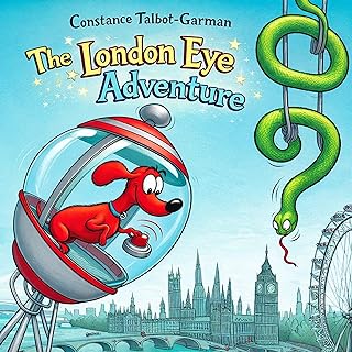 The London Eye Adventure (Delilah & Friends, Book 8)