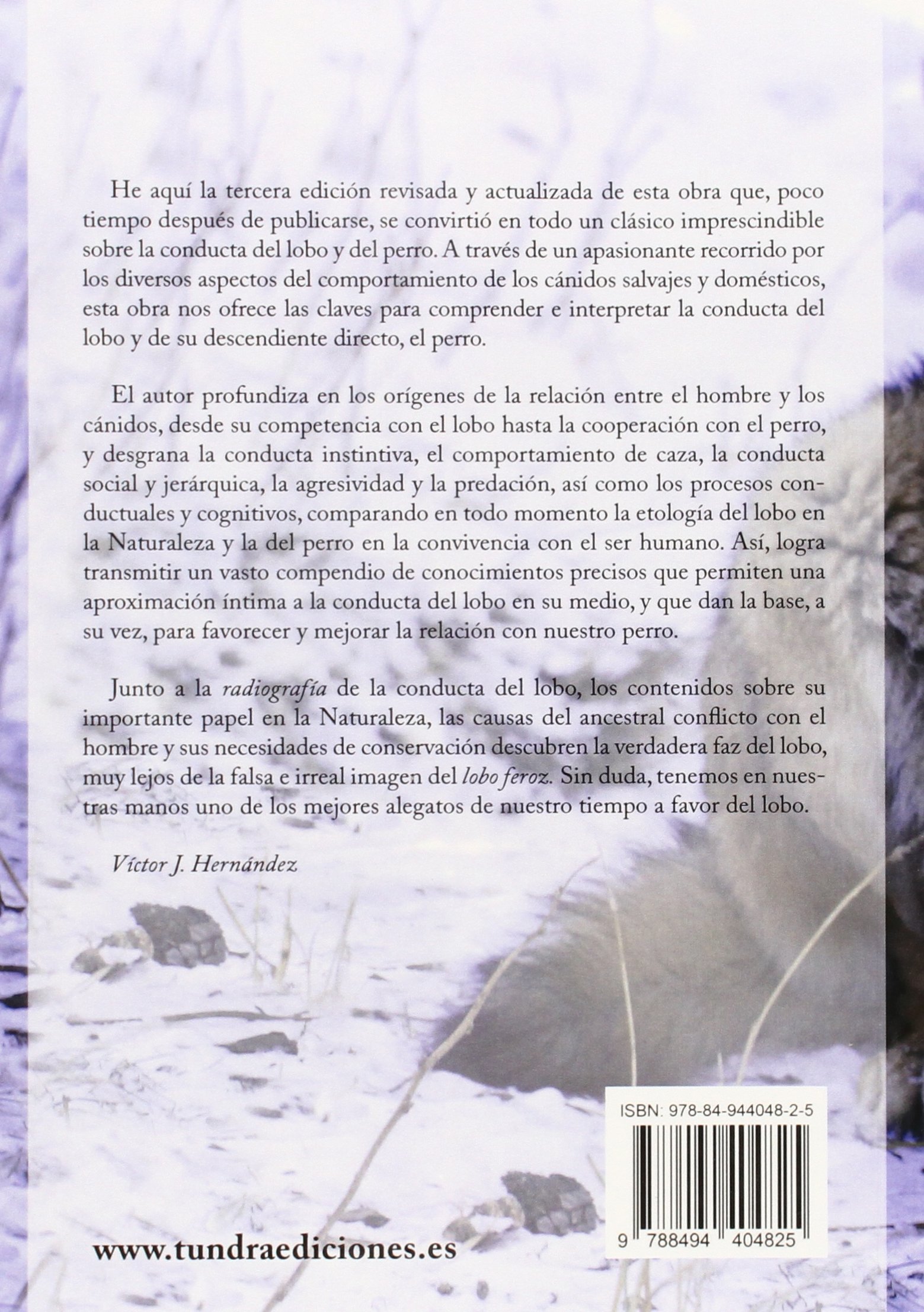 Etologia Del Lobo Y Del Perro (3ª Ed.) (MAMIFEROS ETNOLOGIA)