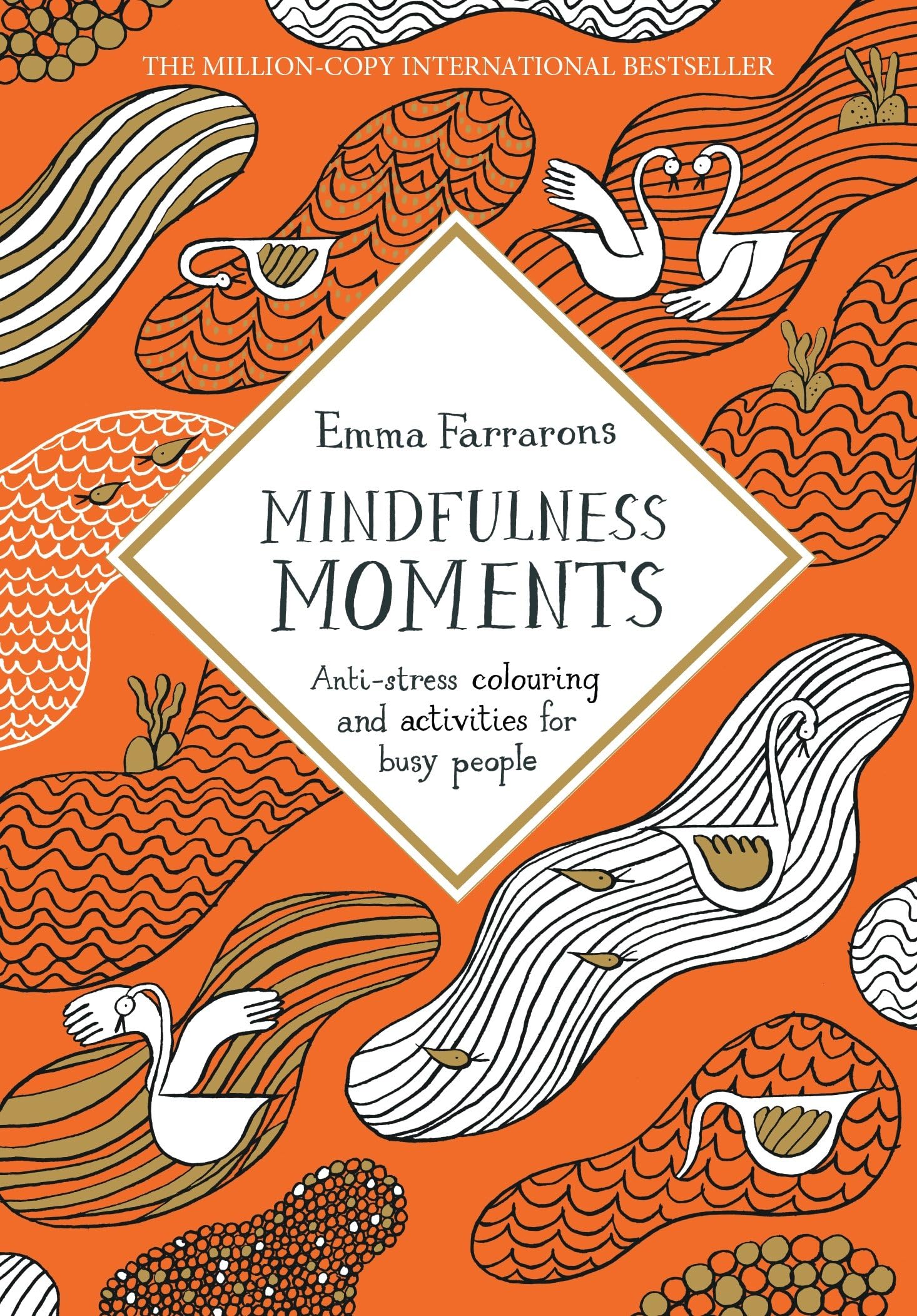 Mindfulness Moments: Anti-stress Colouring and Activities for Busy People (Colouring Books) Paperback – November 3, 2016