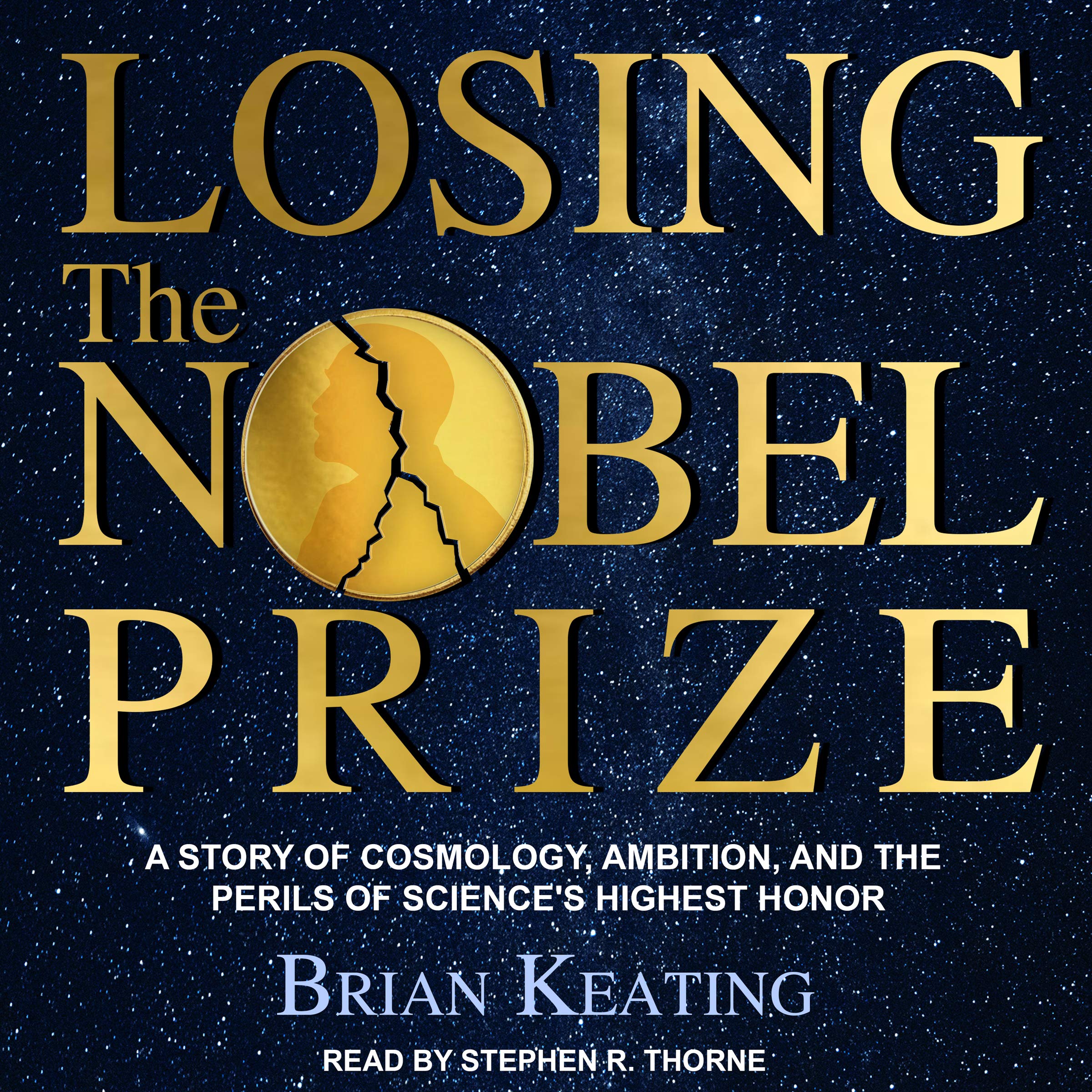 Cover art for Losing the Nobel Prize