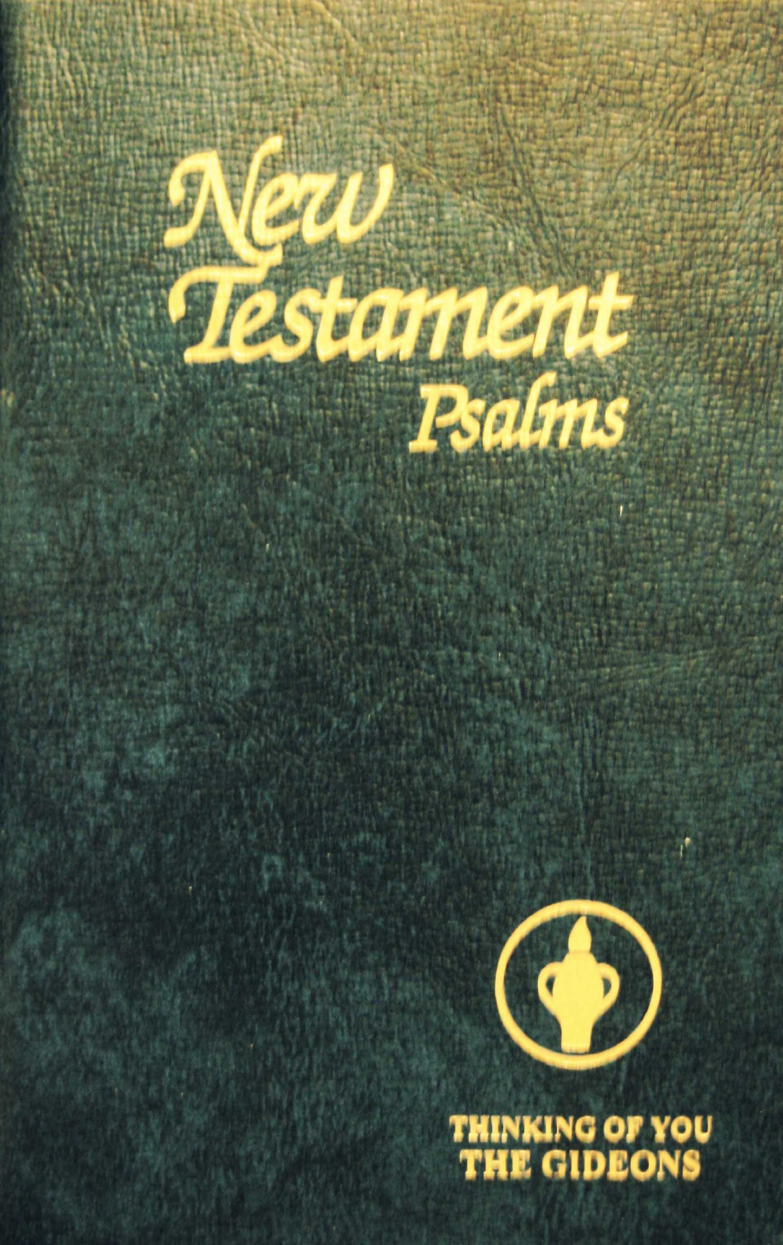 New Testament Psalms, Thinking of You, the Gideons