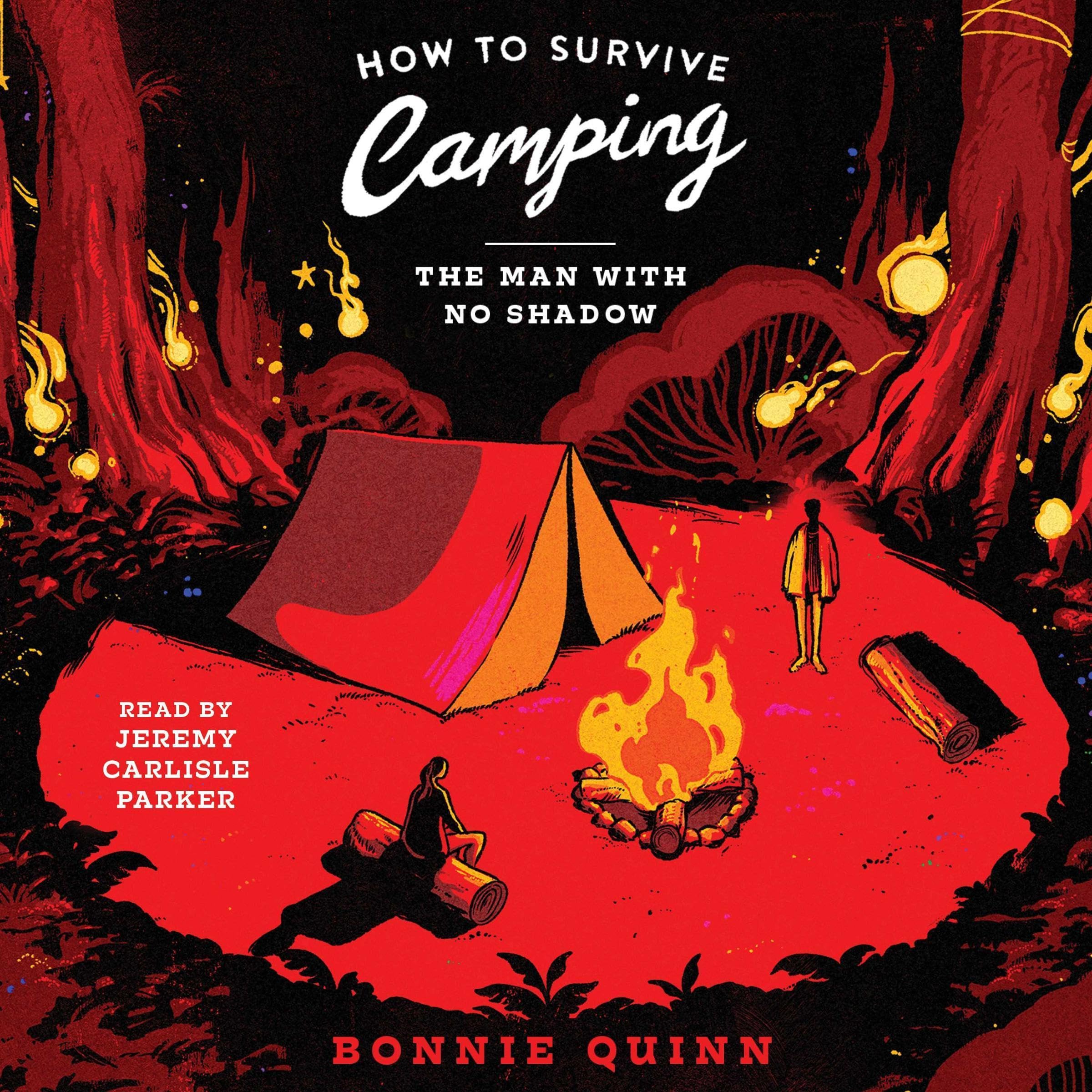 Cover art for How to Survive Camping: The Man With No Shadow