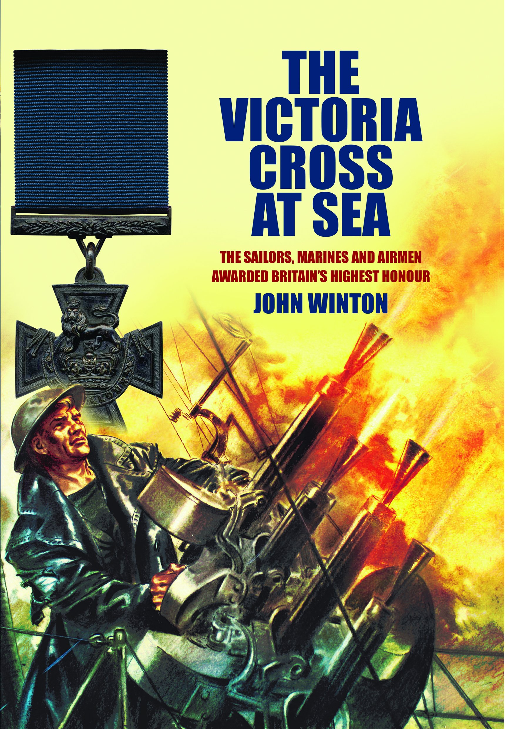 The Victoria Cross at Sea by John Winton - 9781473876125