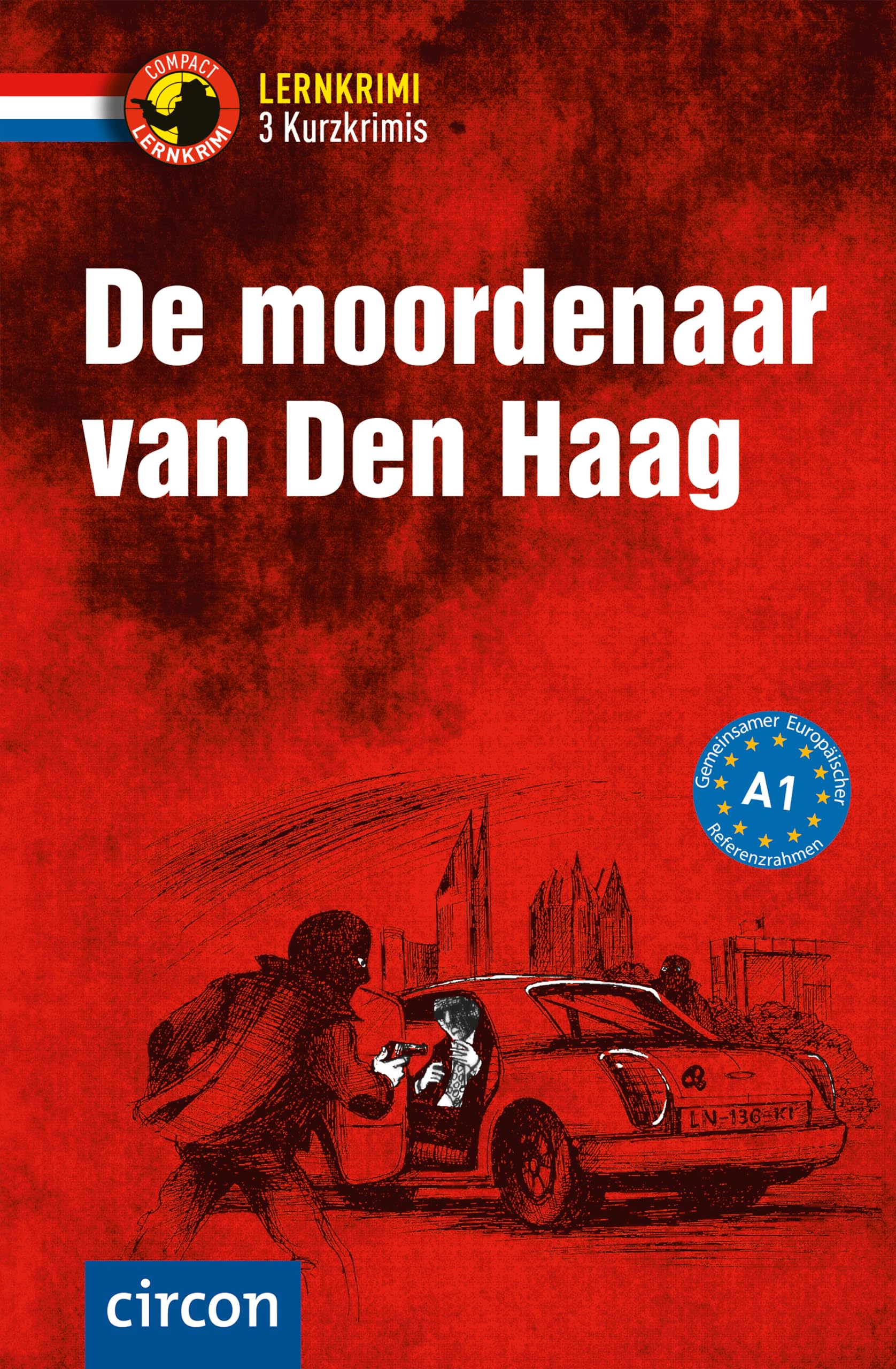 De moordenaar van Den Haag: Niederländisch A1