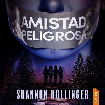 Amistad peligrosa Audio Libro por Shannon Hollinger episode artwork