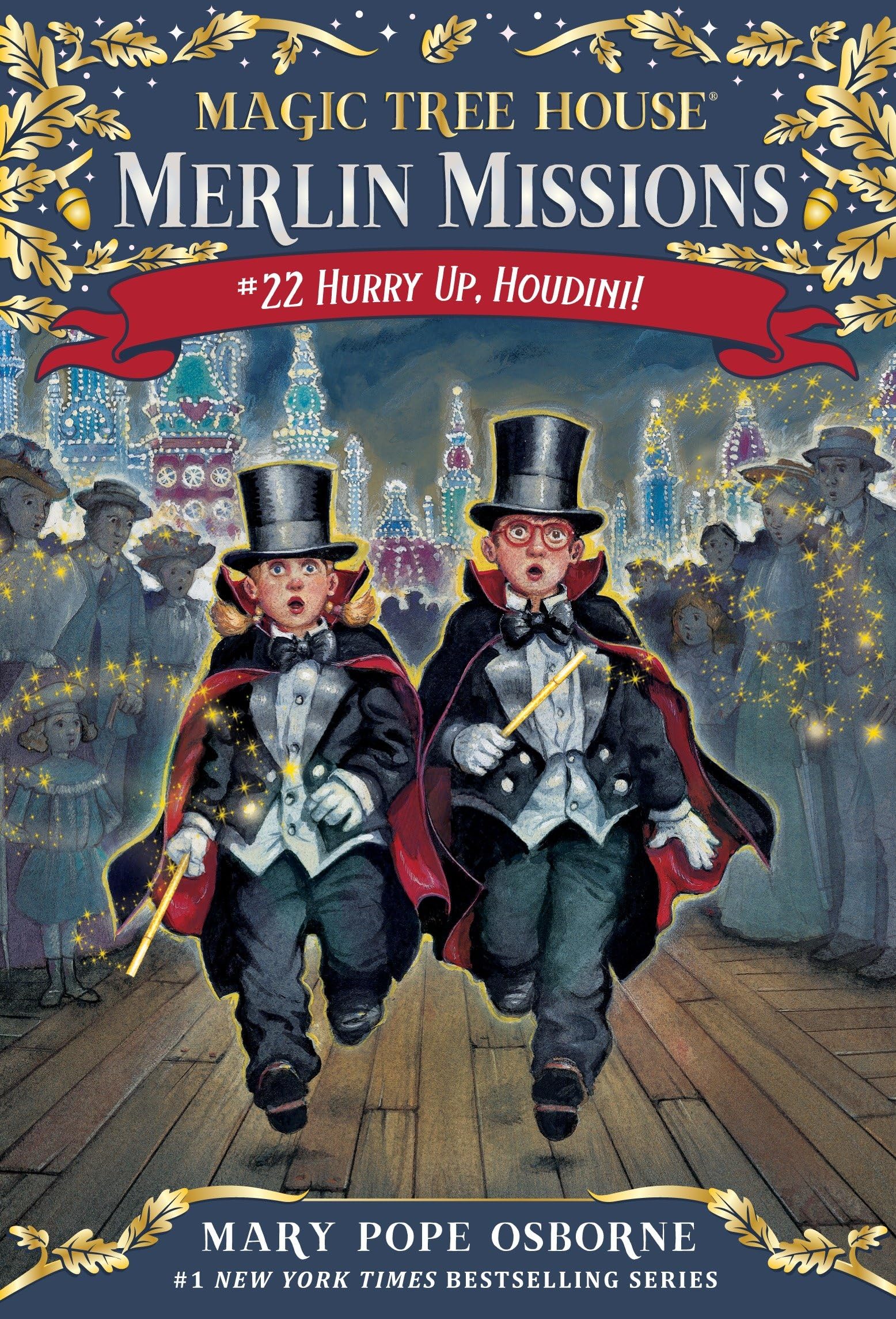 Hurry Up, Houdini! (Magic Tree House Merlin Mission) Paperback – Illustrated, August 25, 2015
