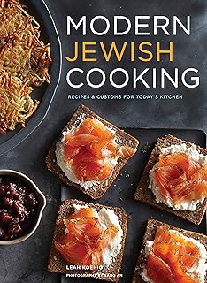Modern Jewish Cooking: Recipes & Customs for Today's Kitchen (Jewish Cookbook, Jewish Gifts, Over 100 Most Jewish Food Recipes)