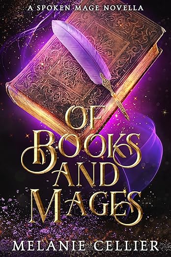 Of Books and Mages (The Spoken Mage)
