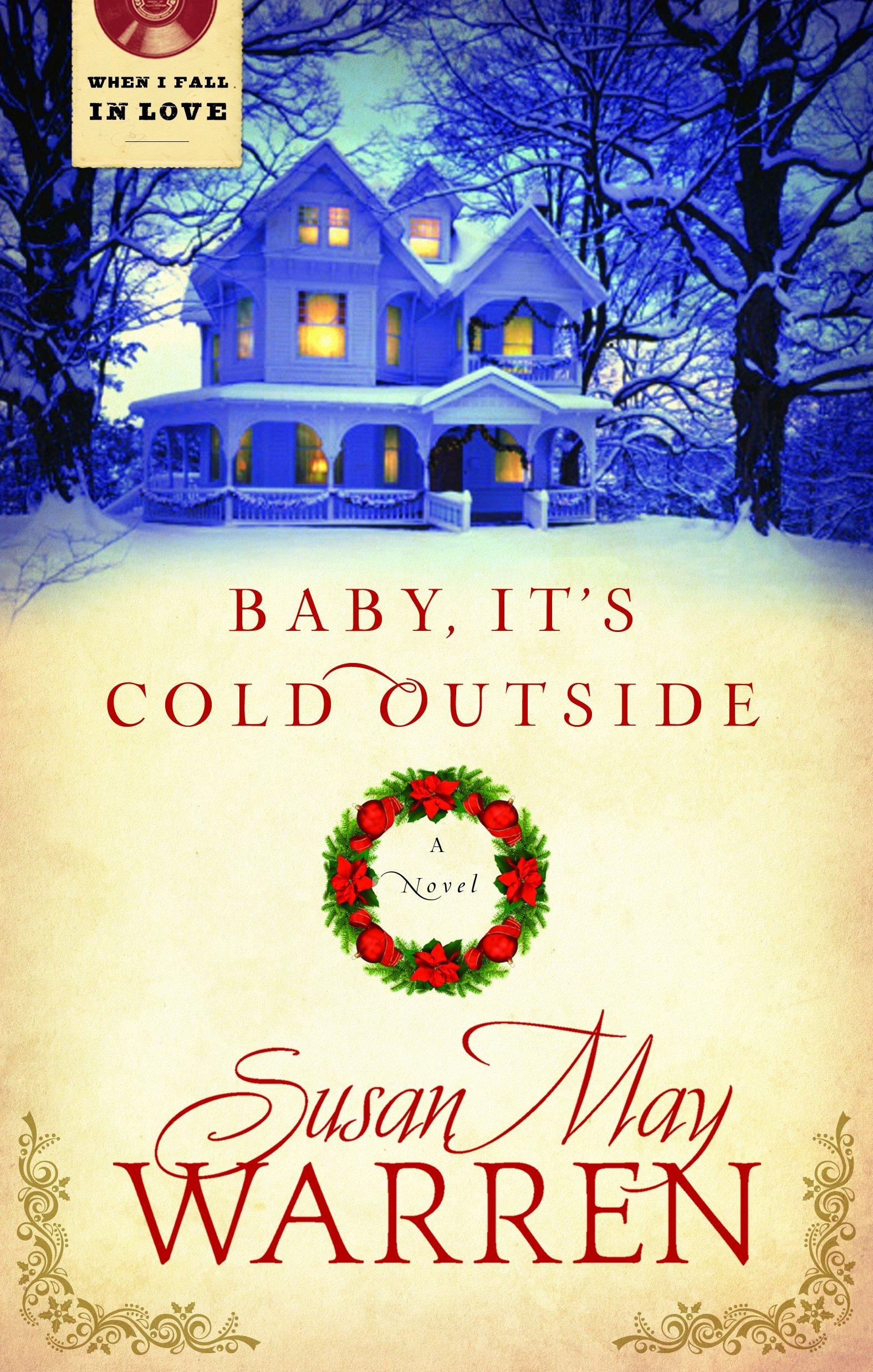 Buy Baby, It's Cold Outside (When I Fall in Love) — BookShops.in