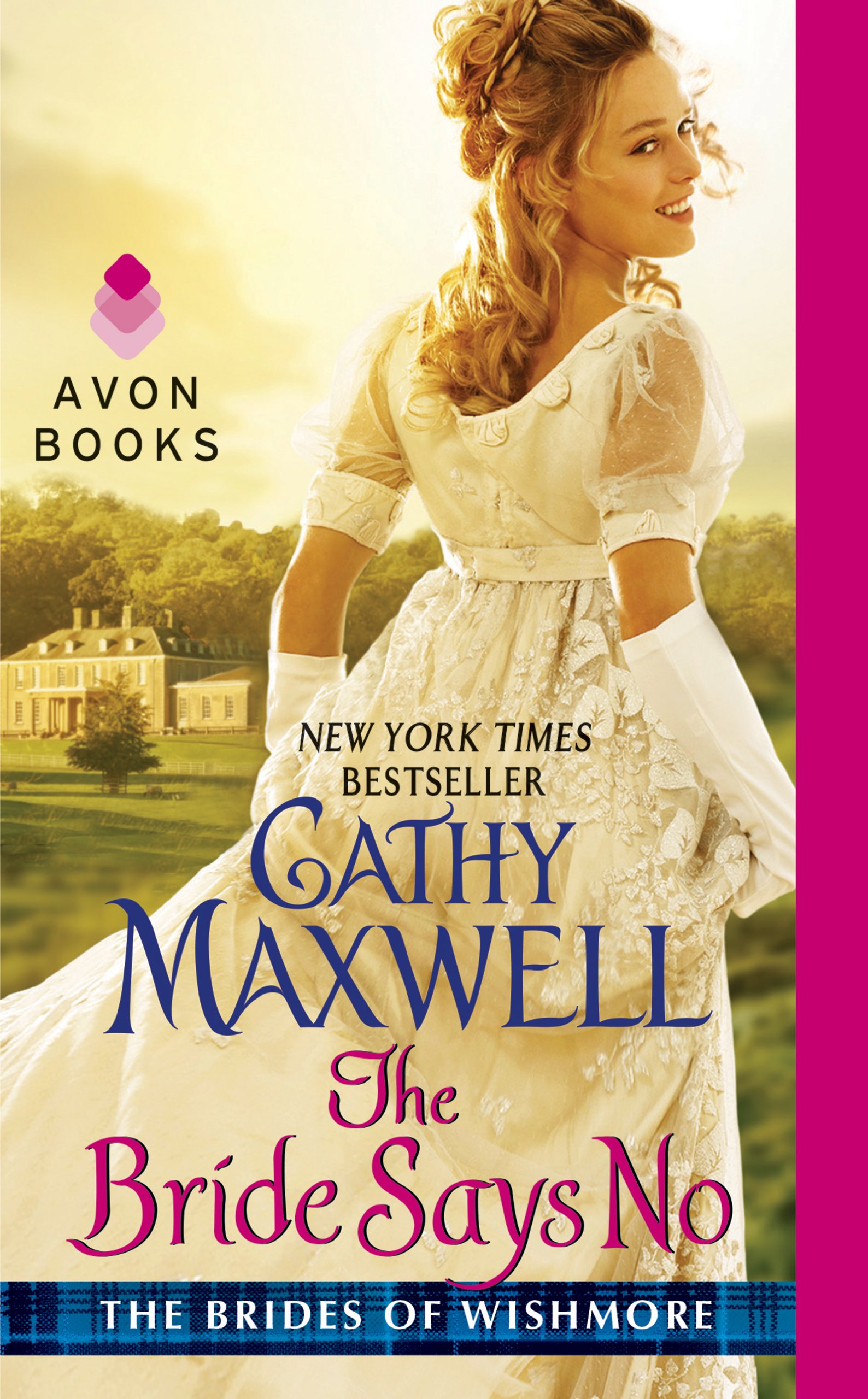 The Bride Says No: The First Scottish Regency Romance in The Brides of Wishmore – A Heartwarming Love Story