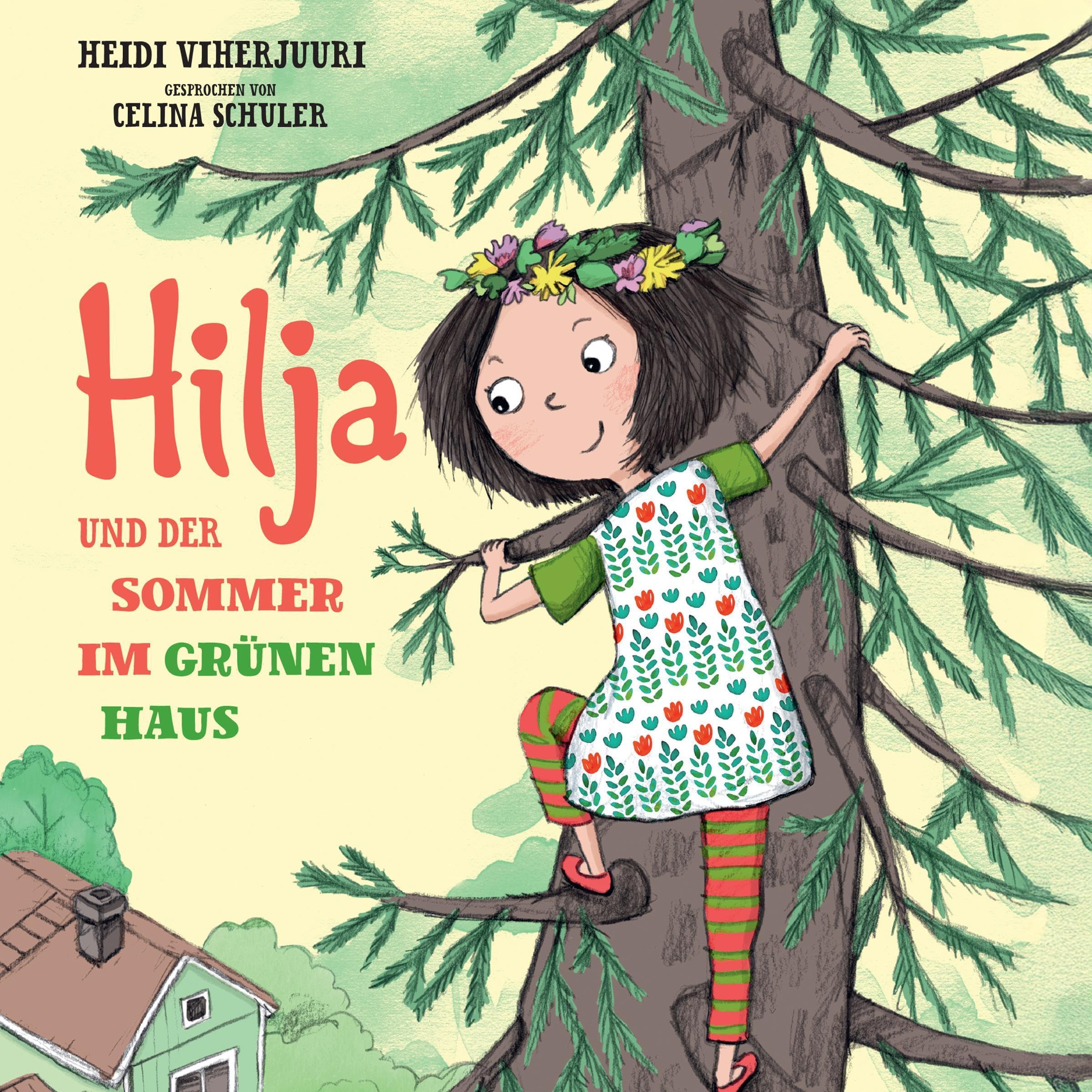 Cover art for Hilja und der Sommer im grünen Haus