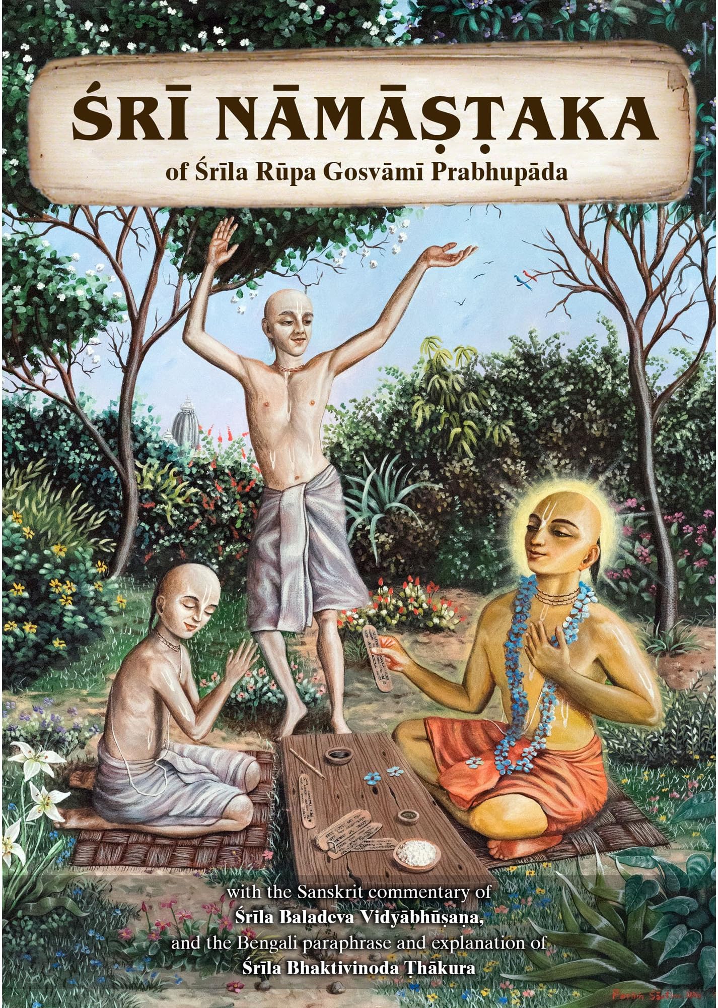 Sri Namastaka of Srila Rupa Gosvami Prabhupada