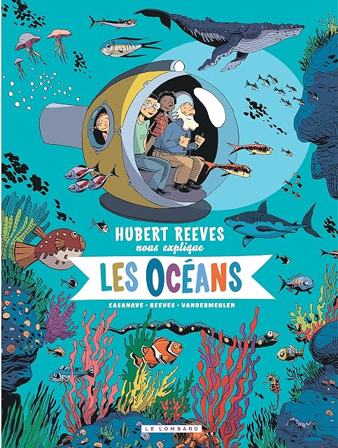 Portada de Hubert Reeves Nous Explique. Vol. 3. Les Océans