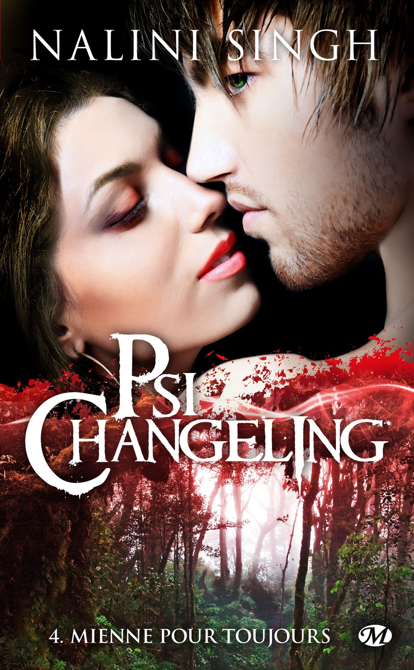 Psi-Changeling, T4 : Mienne pour toujours (Psi-Changeling (4))