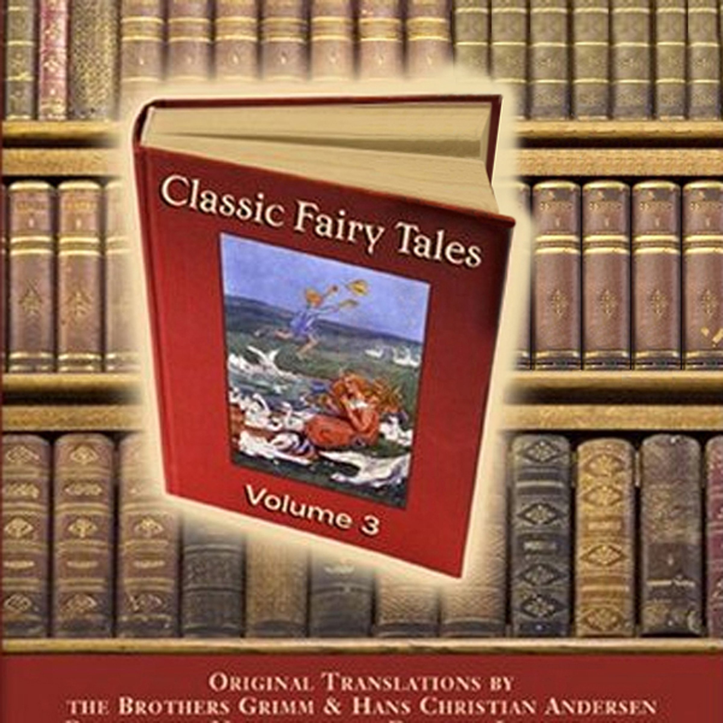 Cover art for Classic Fairy Tales, Volume 3