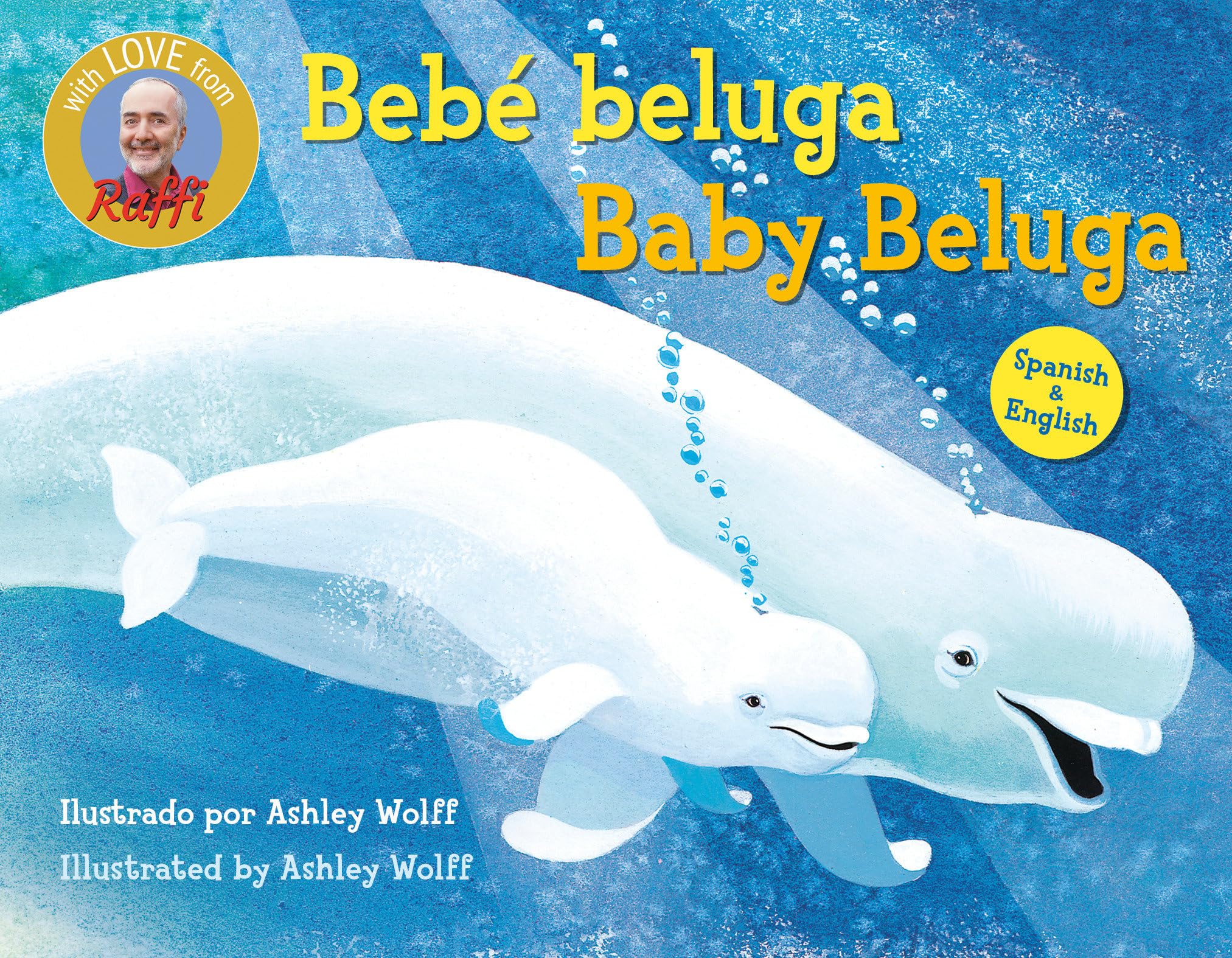 Baby Beluga/Bebe beluga (English-Spanish Bilingual Edition) by Ashley Wolff