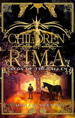 Children of Rima (An Enemies to lovers, light vs dark, romantasy) Seeds of The Fallen