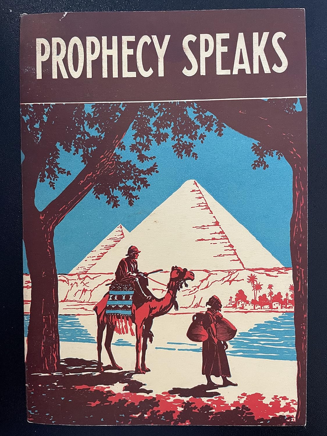 Prophecy Speaks Dissolving Doubts Earle Albert Rowell Books