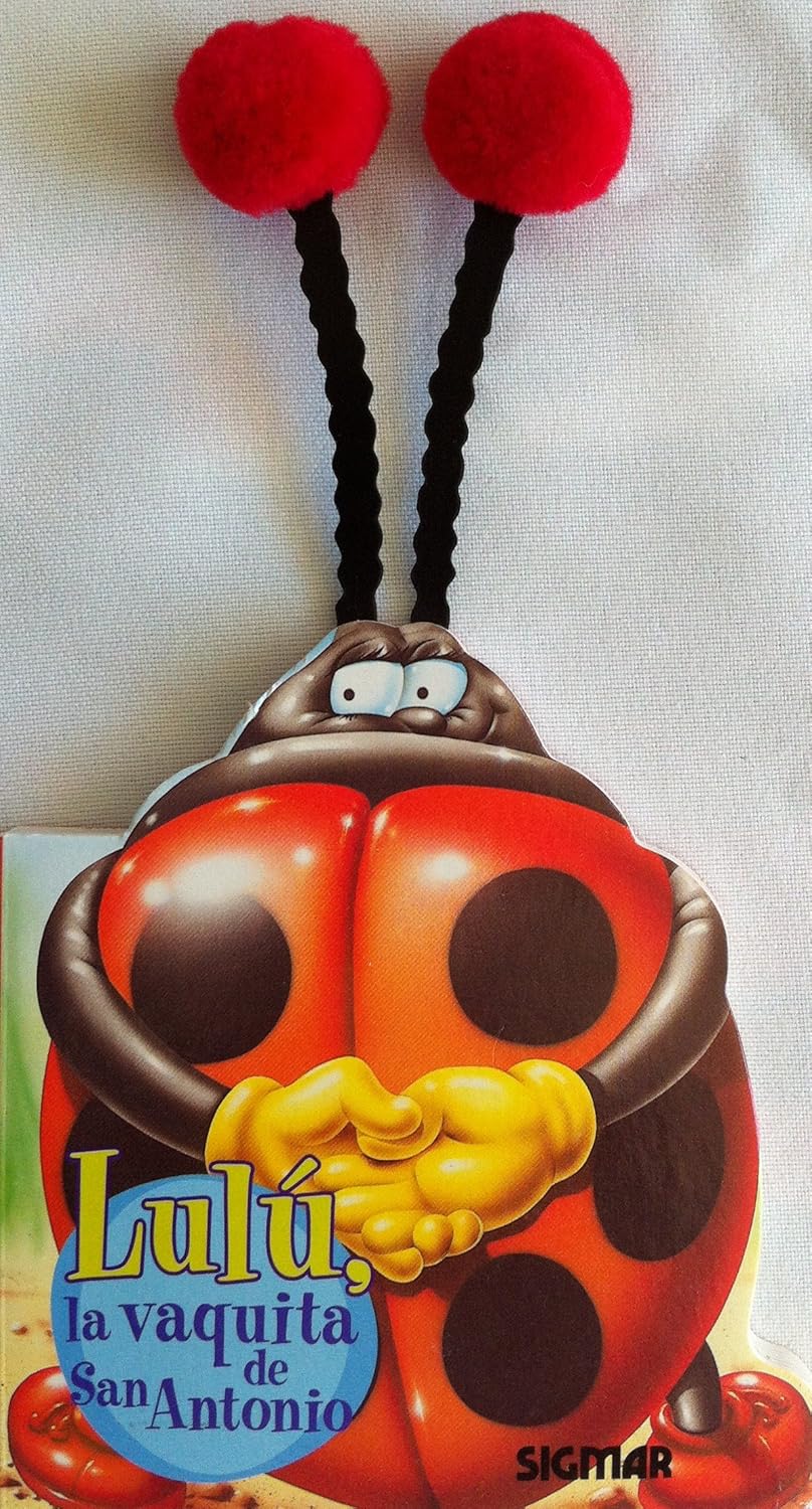 LULU (Antenitas / Little Antennas) (Spanish Edition) Sigmar