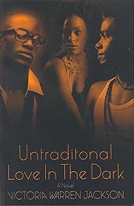 Untraditional Love In The Dark