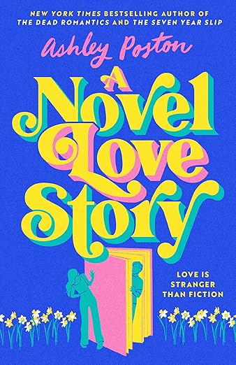 A NOVEL LOVE STORY