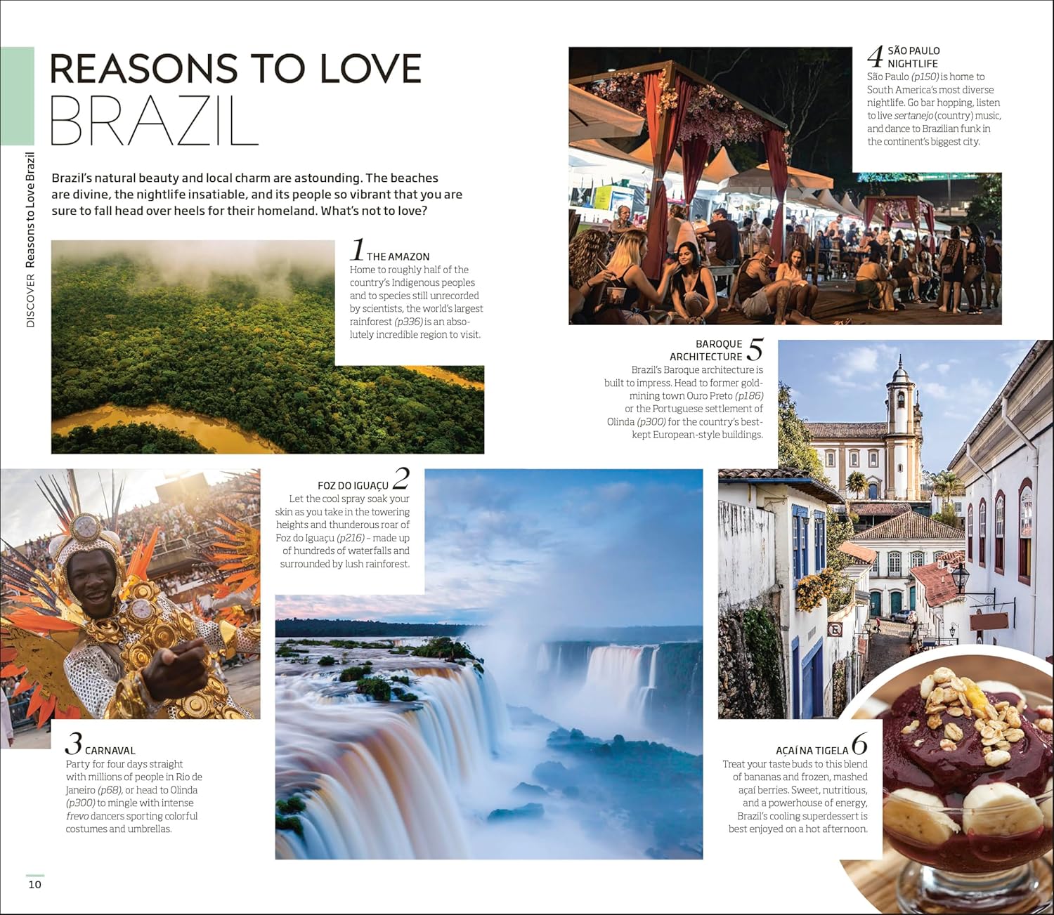 DK Brazil: Must-See Sights. Culture & History. Detailed Maps & Tours. Covers Rio de Janeiro, São Paulo, the Ama (Travel Guide)