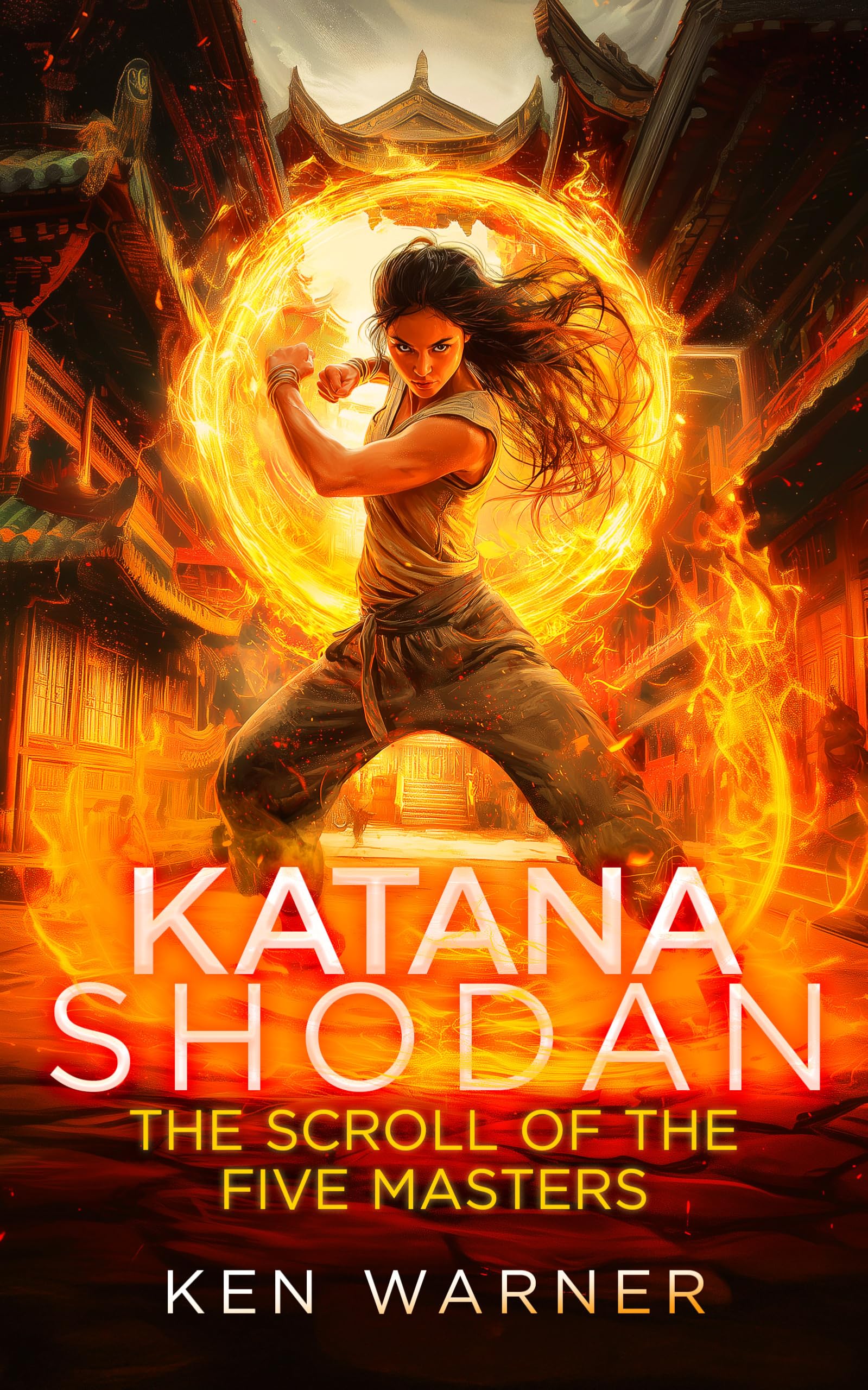 Katana Shodan: The Scroll of the Five Masters: 1 (The Katana Series)