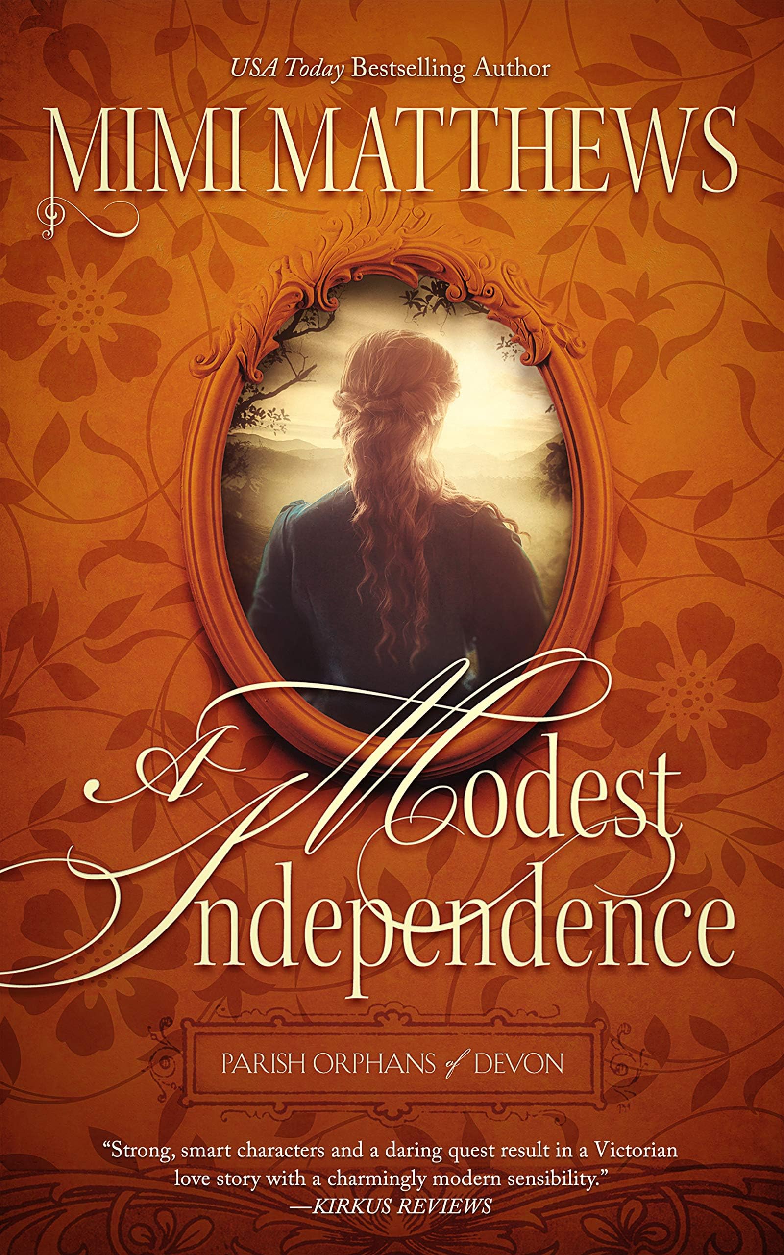 A Modest Independence (Parish Orphans of Devon Book 2) Kindle Edition