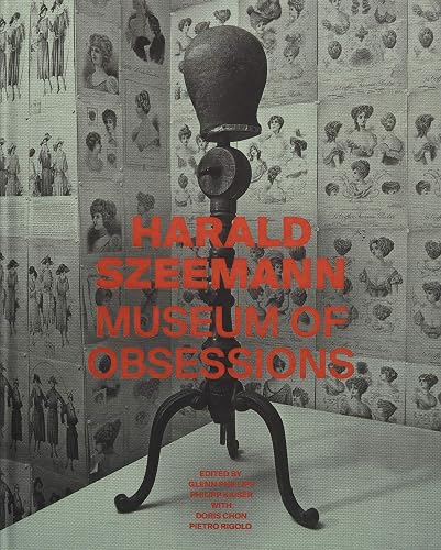Harald Szeemann: Museum of Obsessions