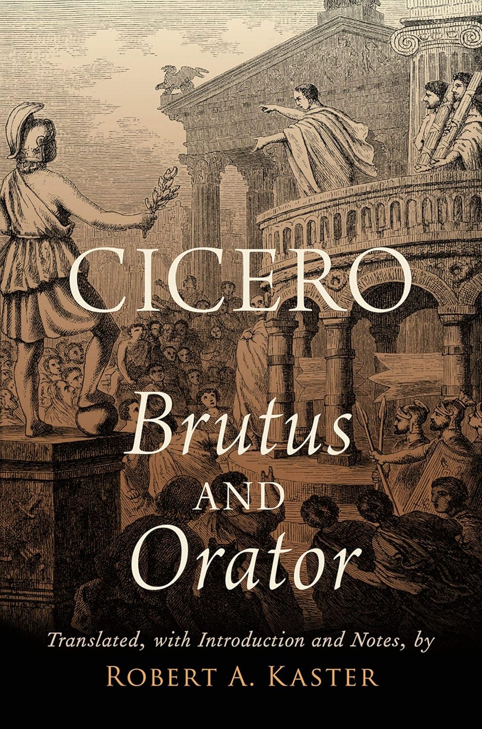 Cicero: Brutus and Orator      Kindle Edition