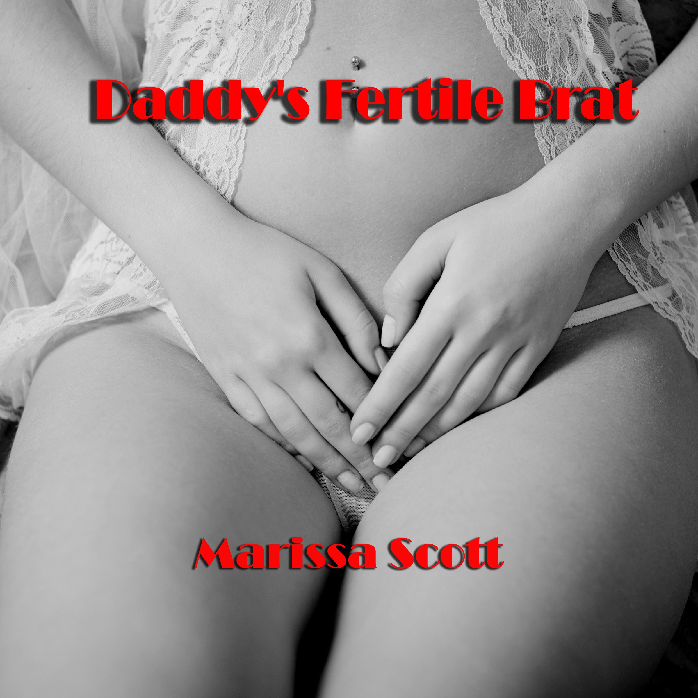 Daddy's Fertile Brat